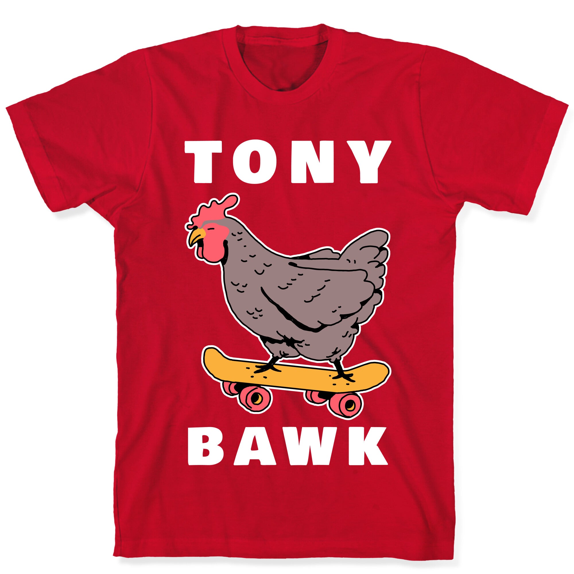 Tony Bawk T-Shirt