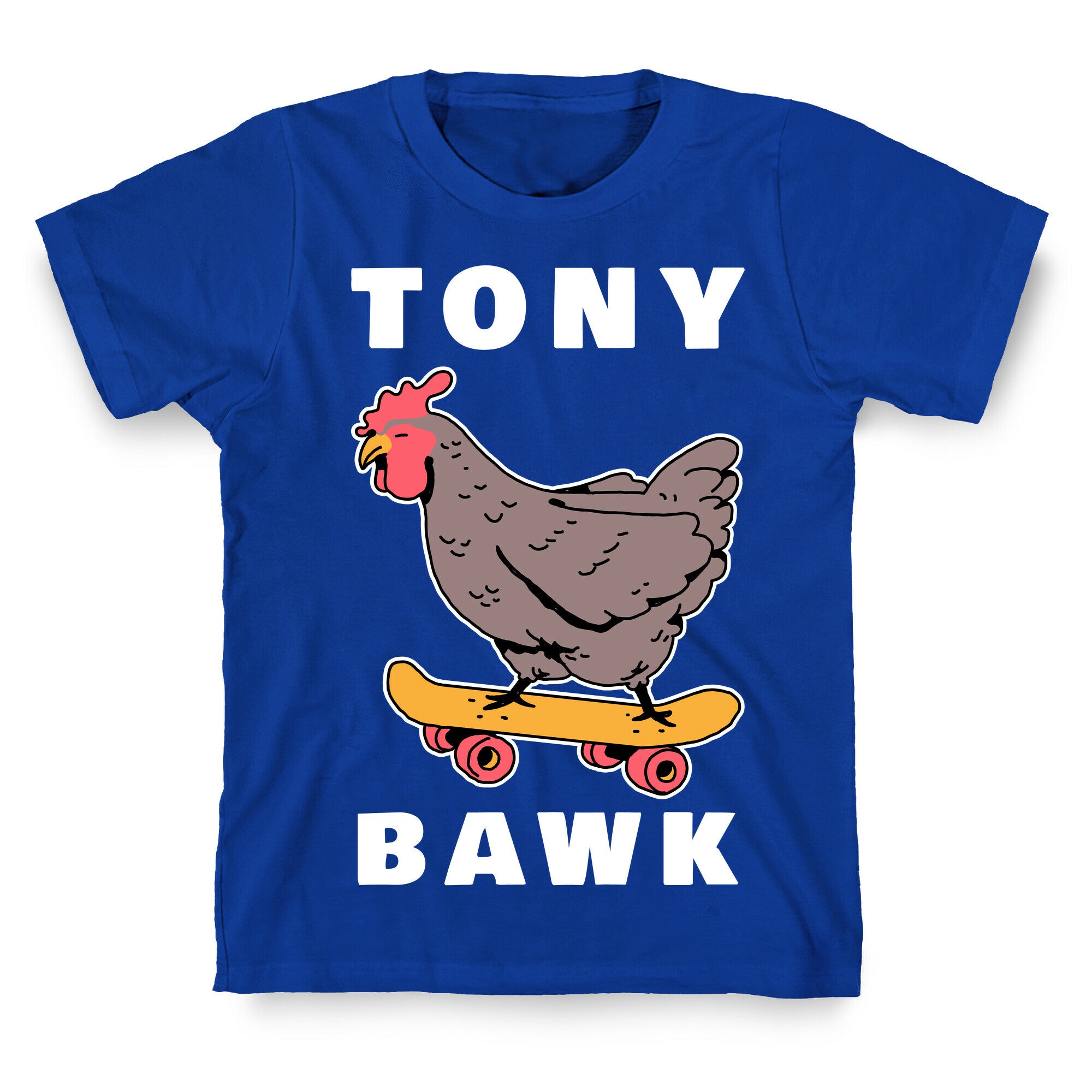 Tony Bawk T-Shirt