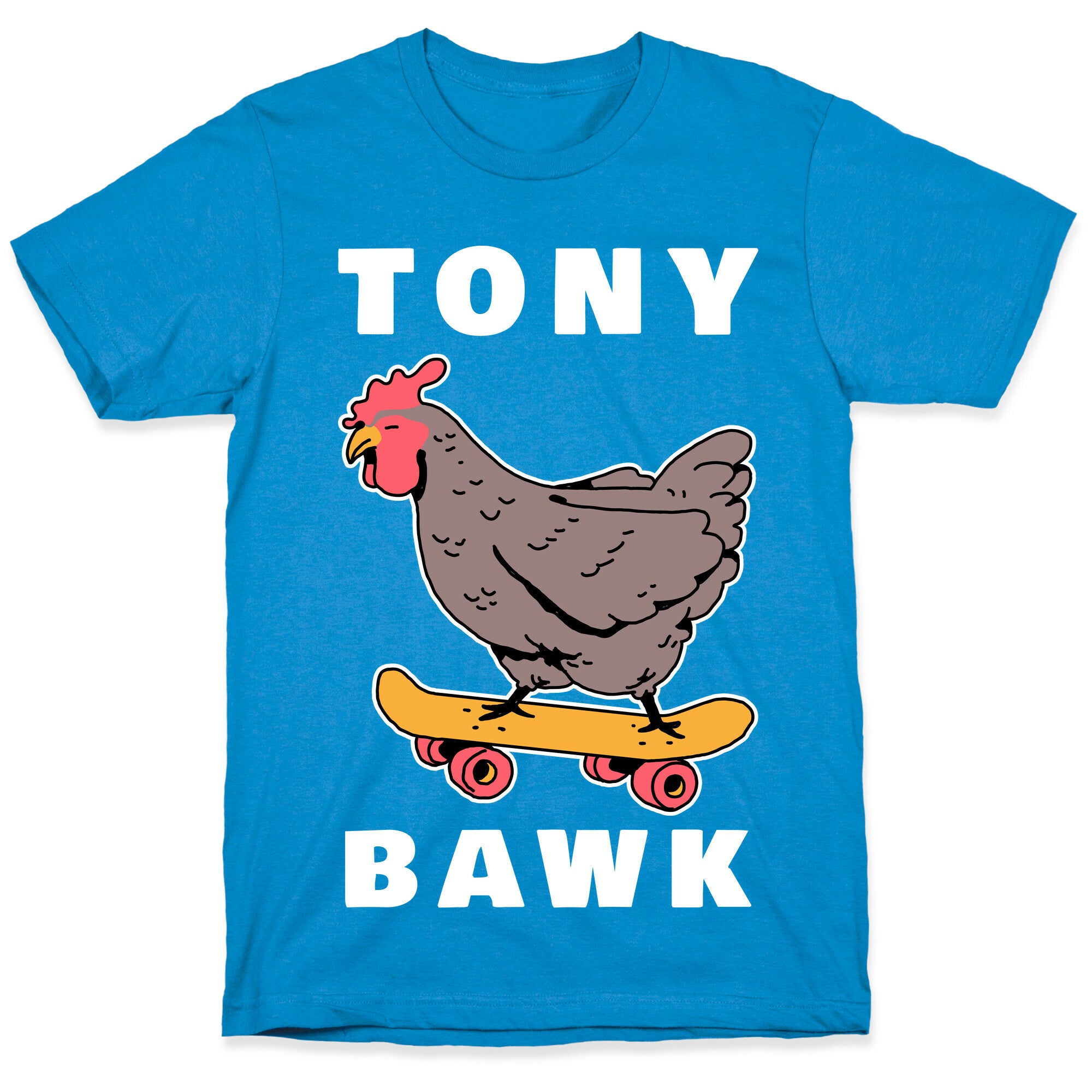 Tony Bawk T-Shirt