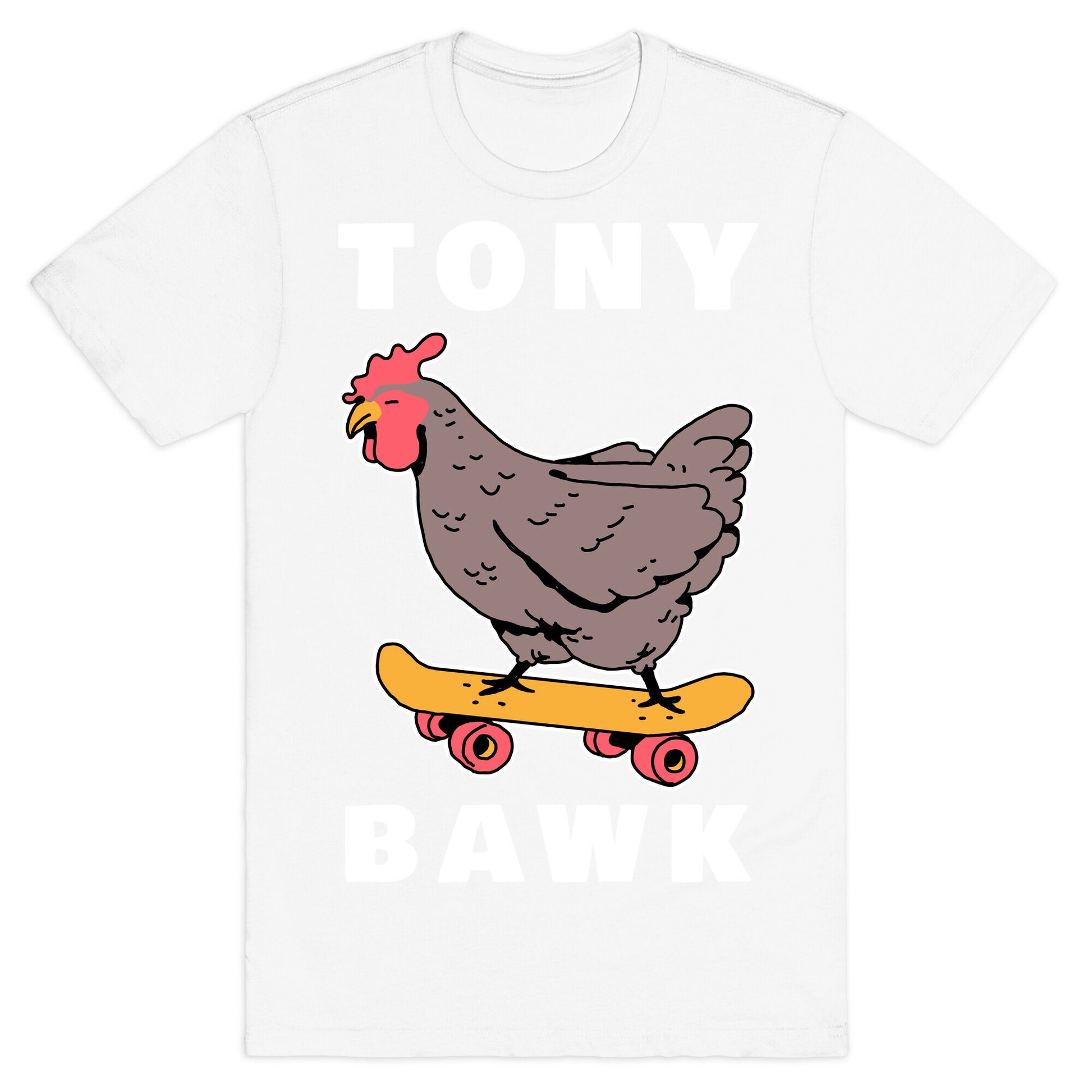 Tony Bawk T-Shirt