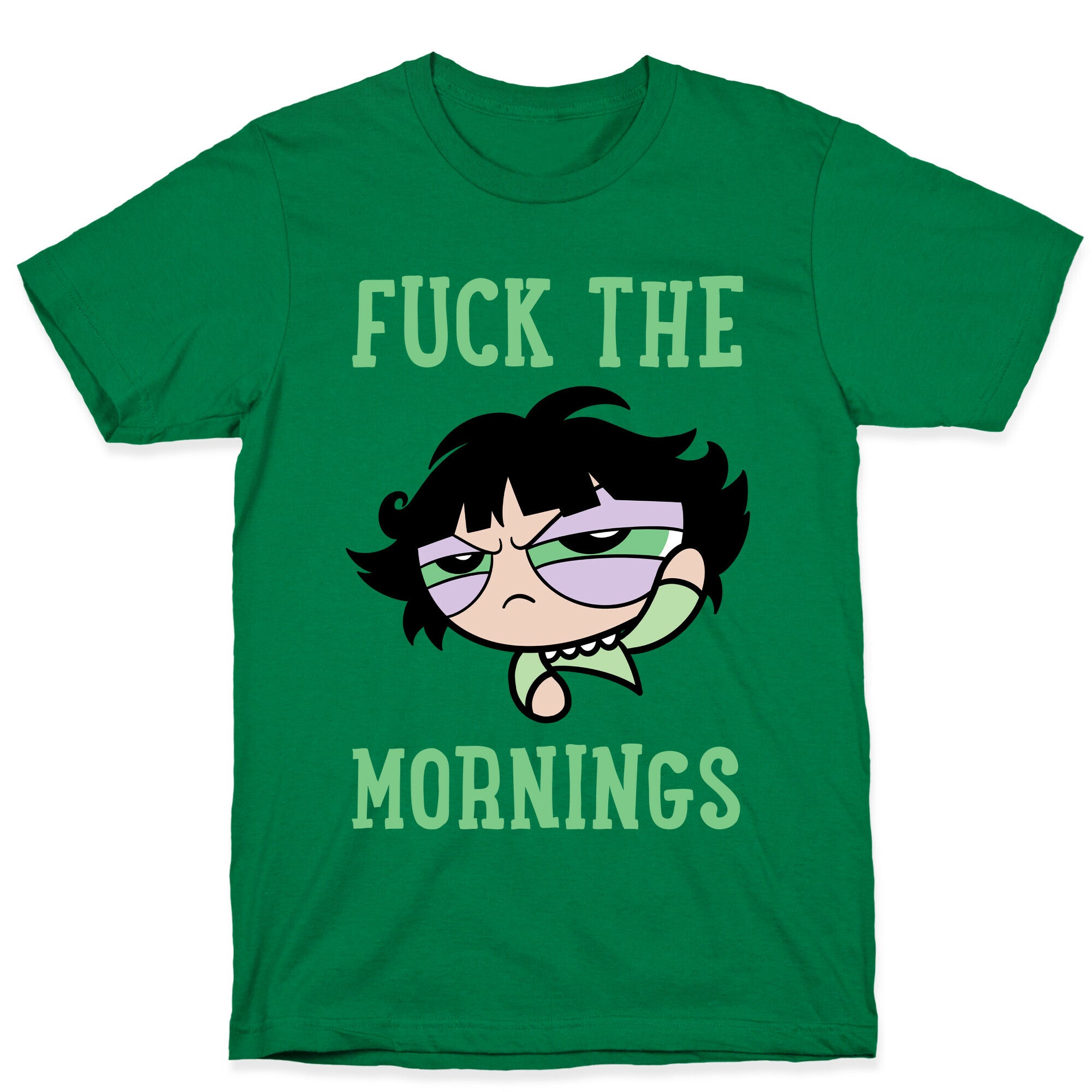 Fuck The Mornings T-Shirt