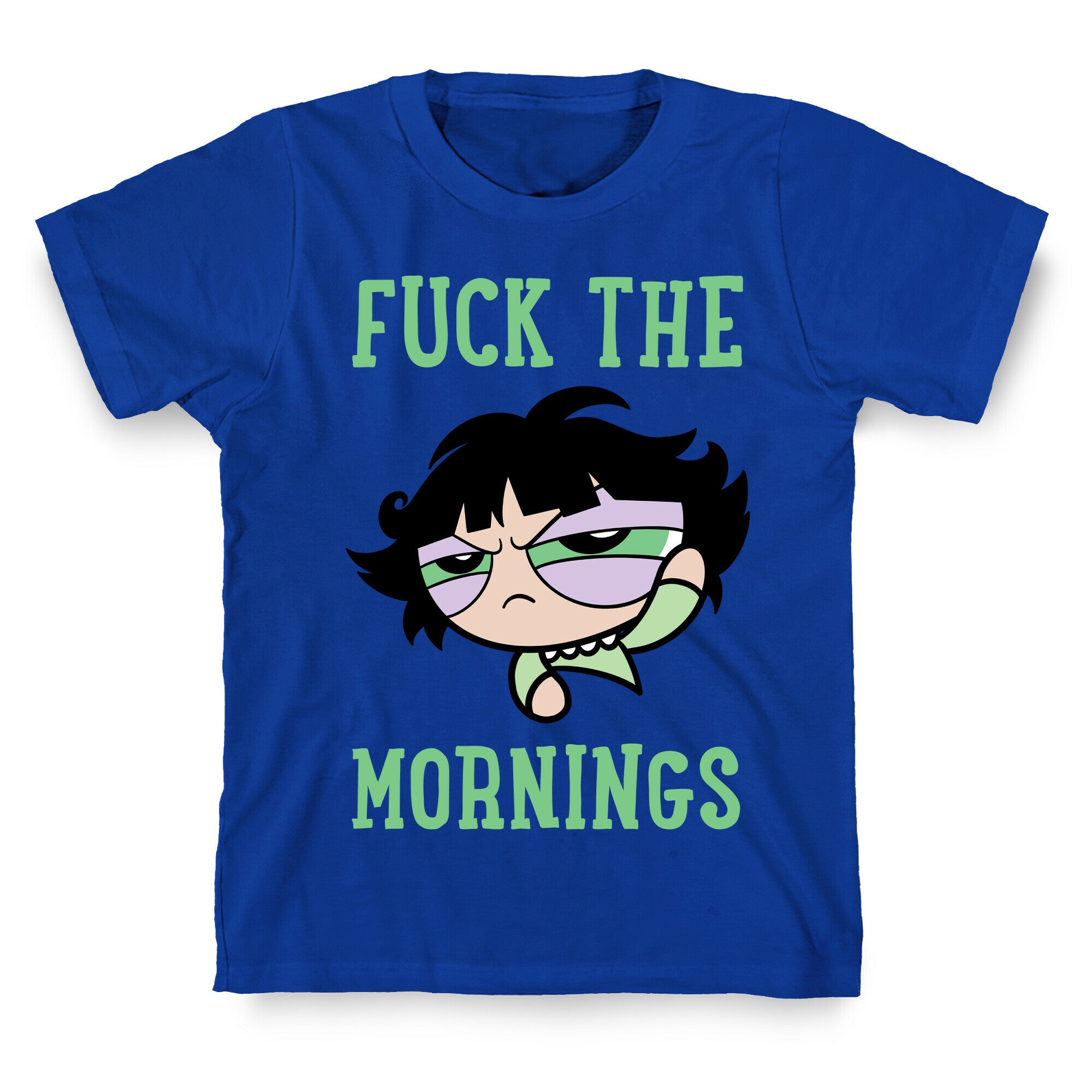 Fuck The Mornings T-Shirt