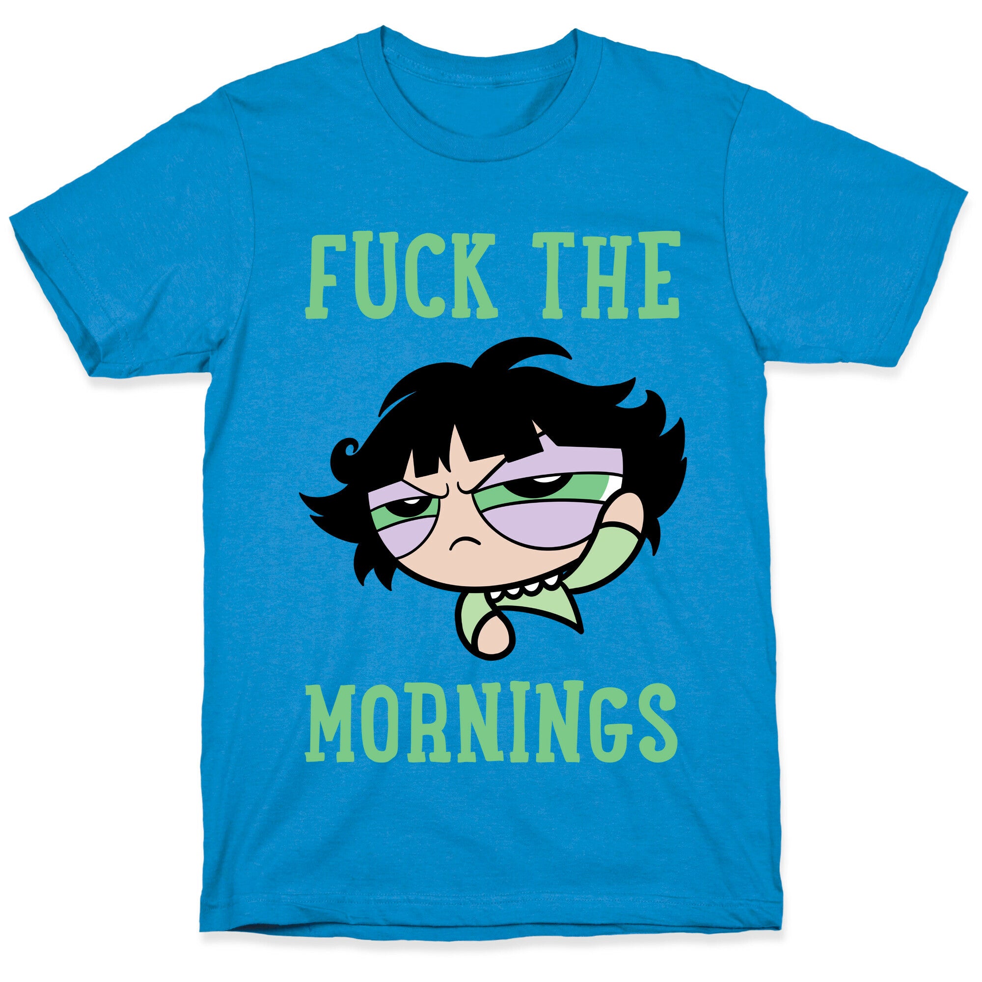 Fuck The Mornings T-Shirt