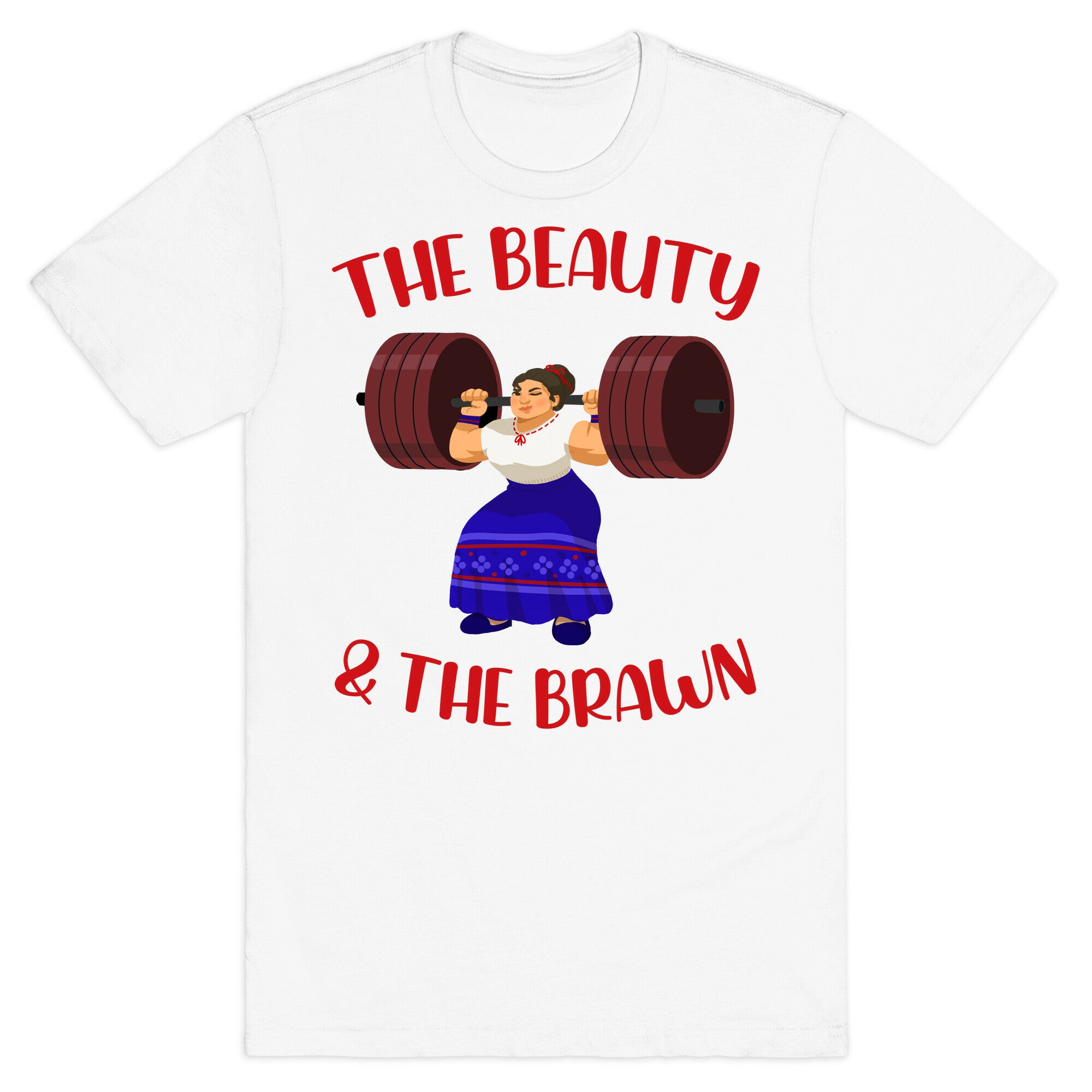 The Beauty and the Brawn T-Shirt