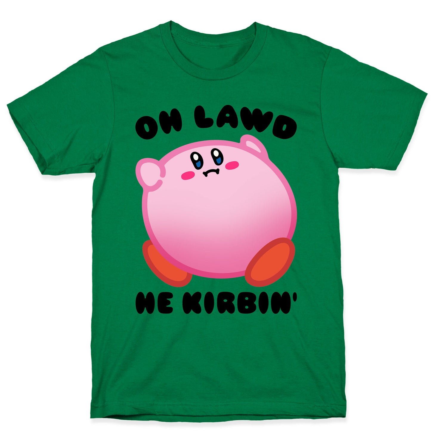 Oh Lawd He Kirbin' Parody T-Shirt