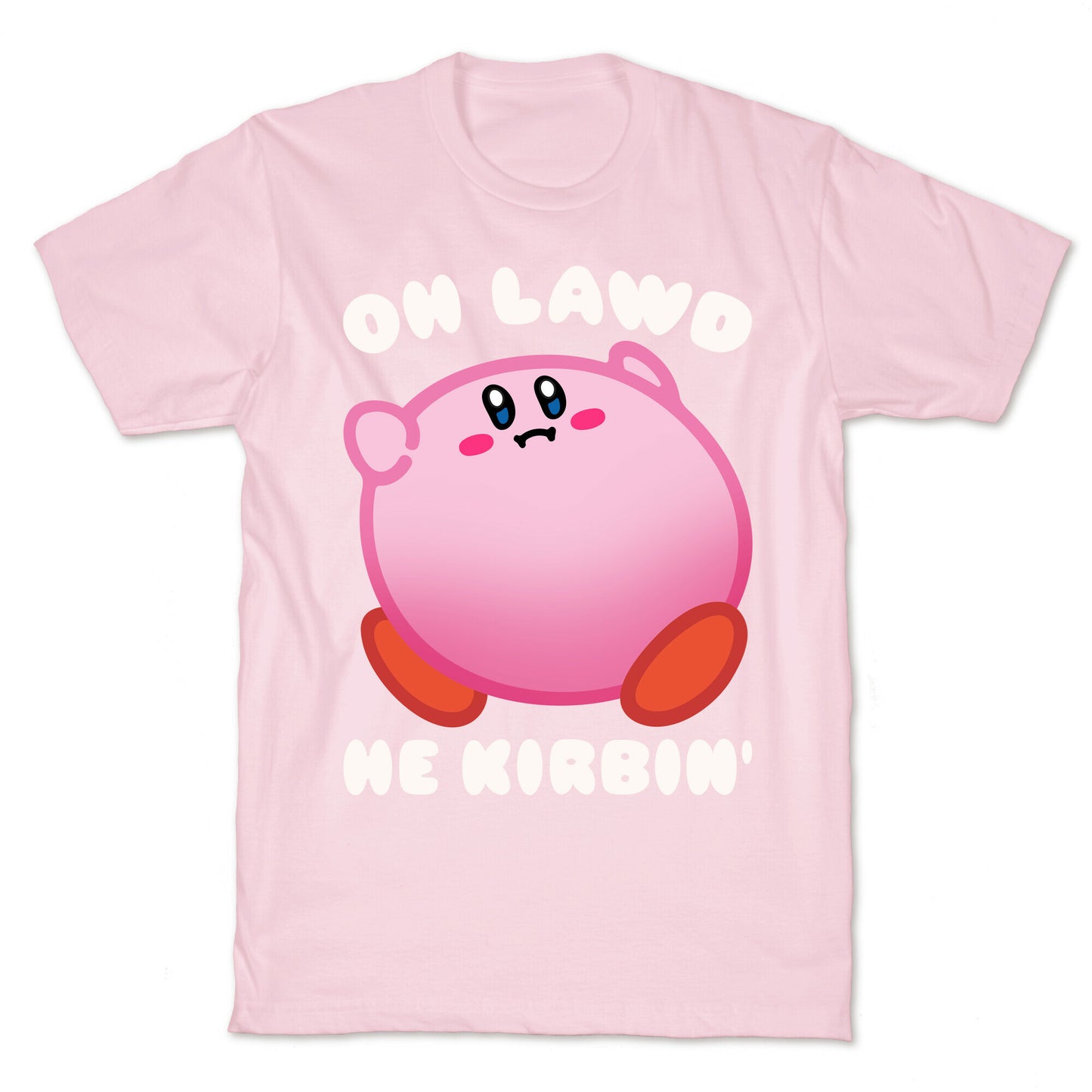 Oh Lawd He Kirbin' Parody T-Shirt