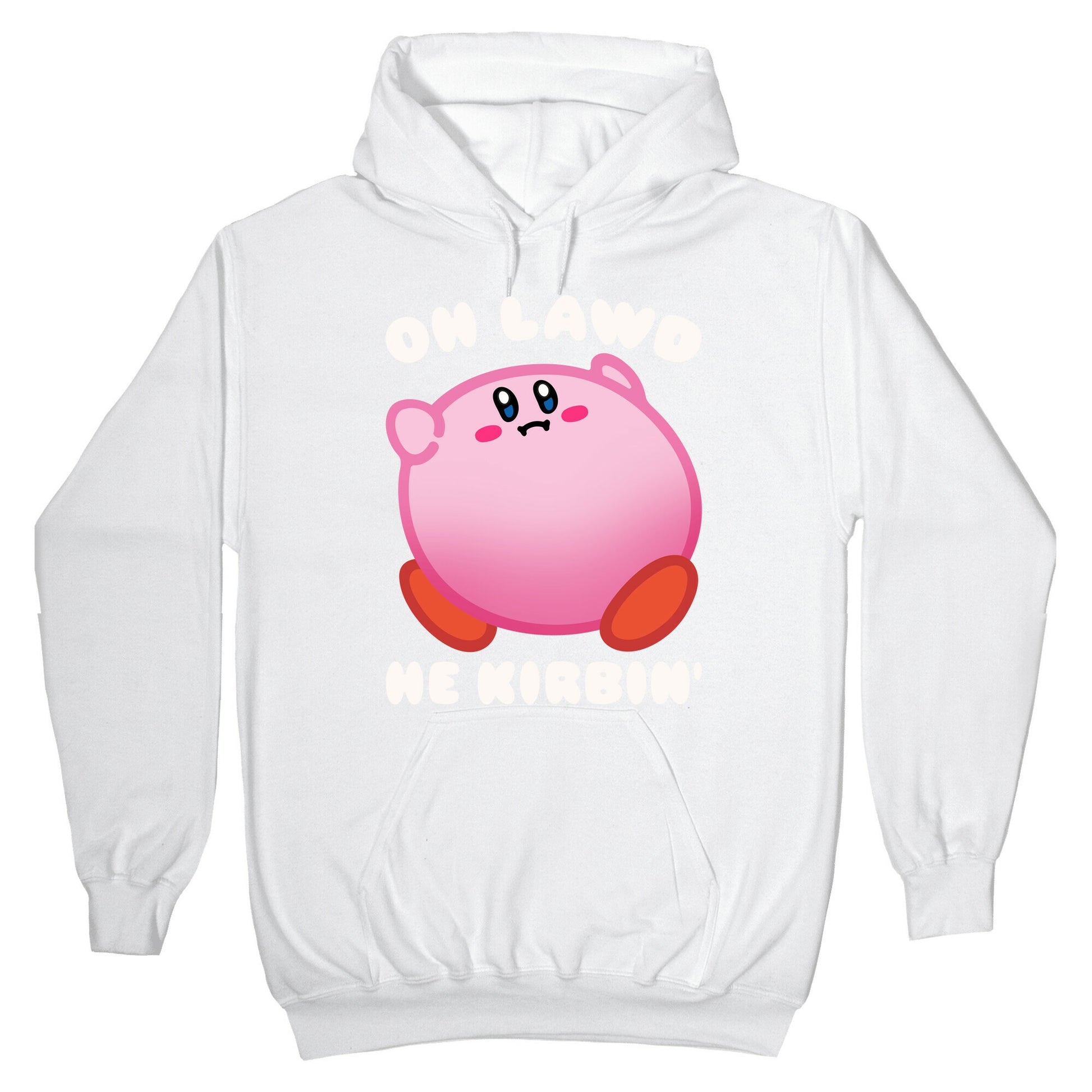 Oh Lawd He Kirbin' Parody Hoodie