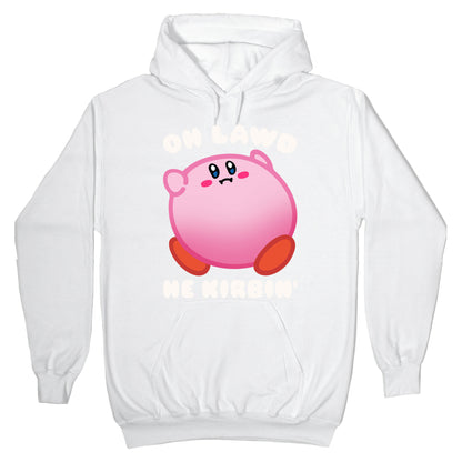 Oh Lawd He Kirbin' Parody Hoodie