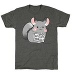 Go Fluff Yourself Chinchilla Unisex Triblend Tee
