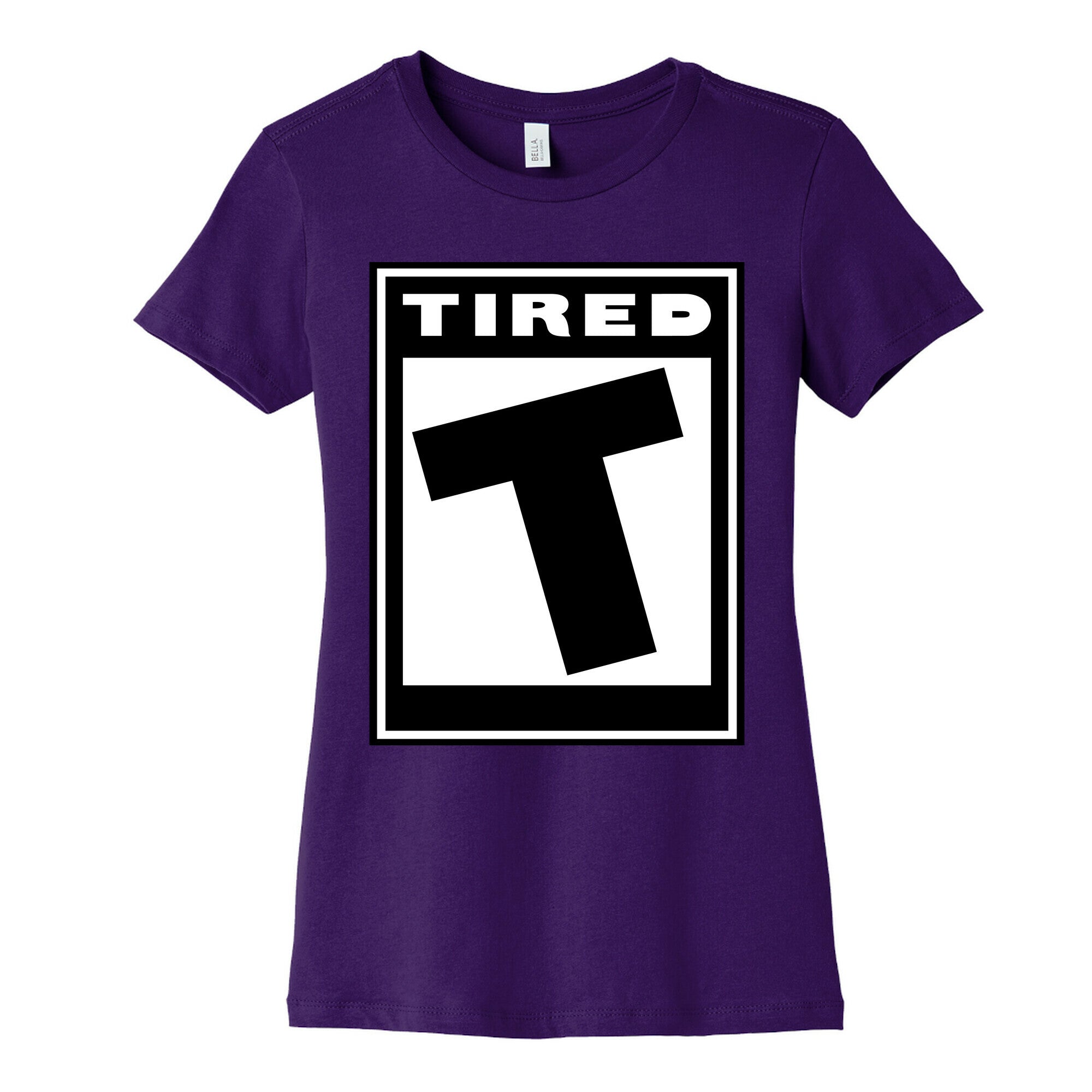 Rated T for Tired Women's Cotton Tee