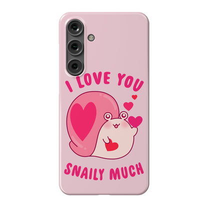 I Love You Snaily Much Phone Case