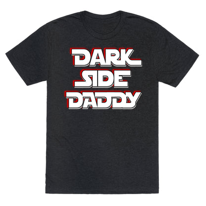 Dark Side Daddy Unisex Triblend Tee