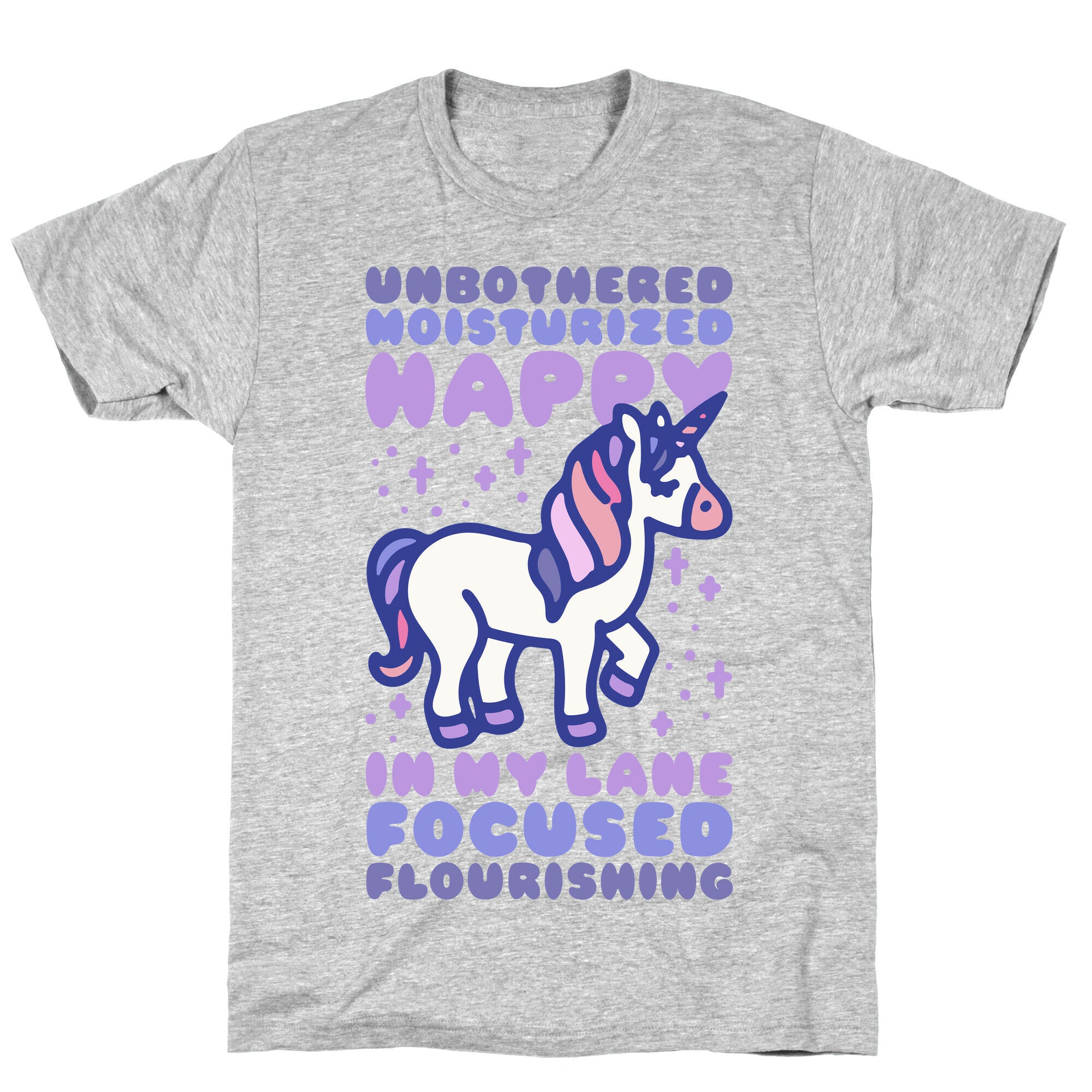 Unbothered Moisturized Happy Unicorn T-Shirt