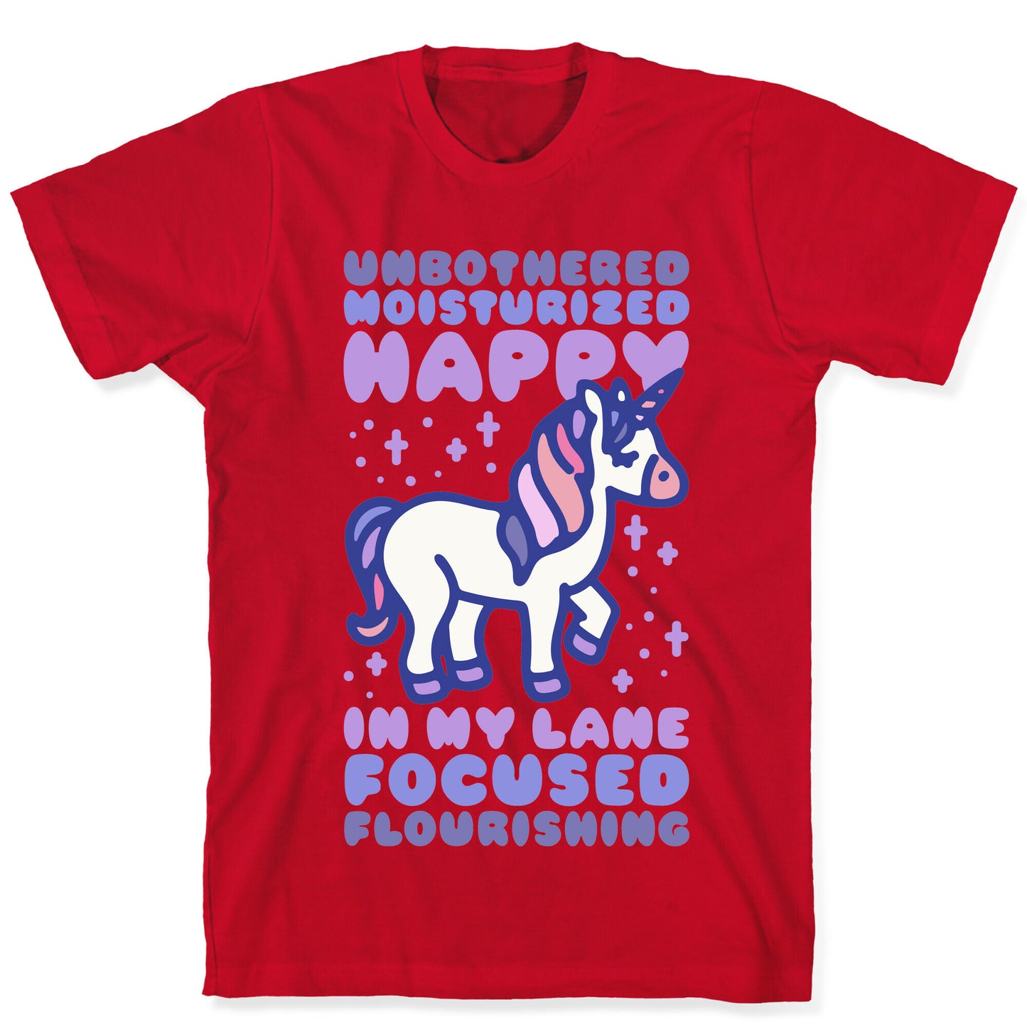 Unbothered Moisturized Happy Unicorn T-Shirt