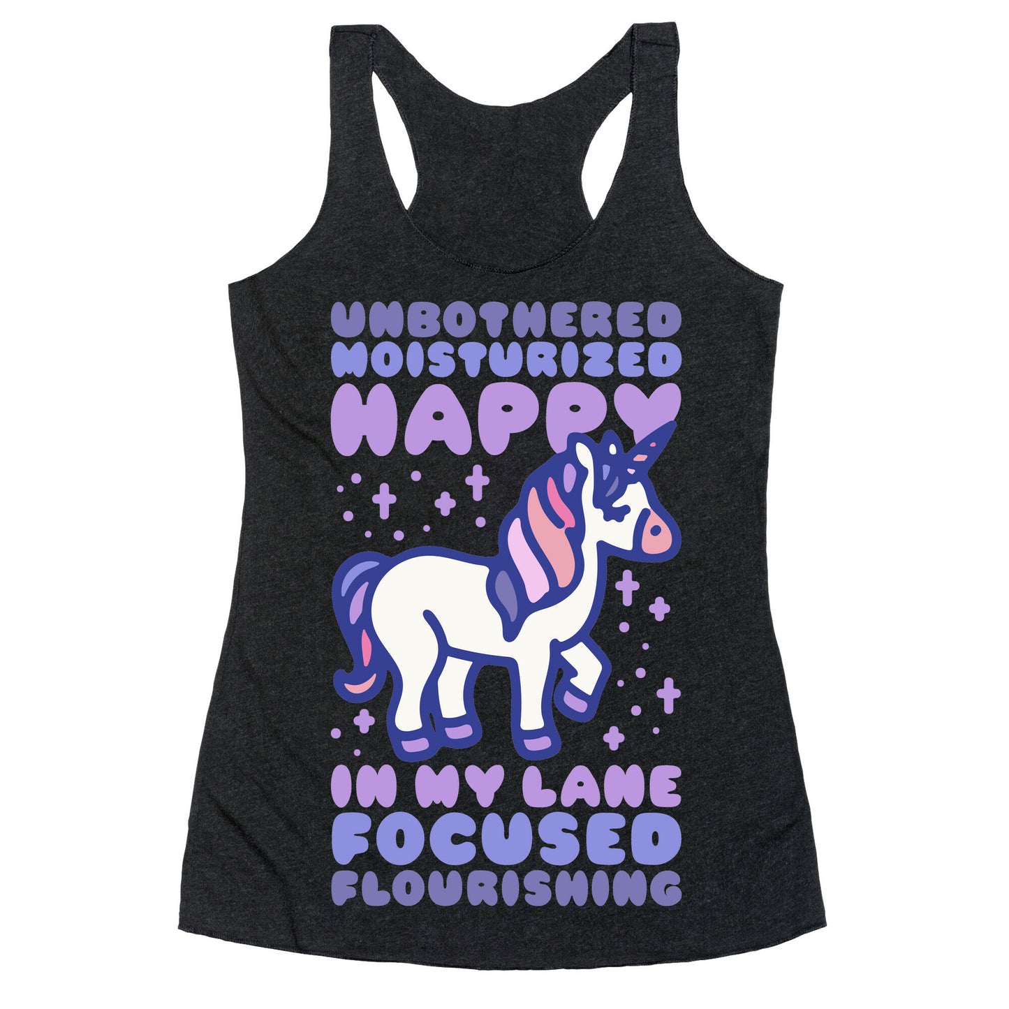 Unbothered Moisturized Happy Unicorn Racerback Tank