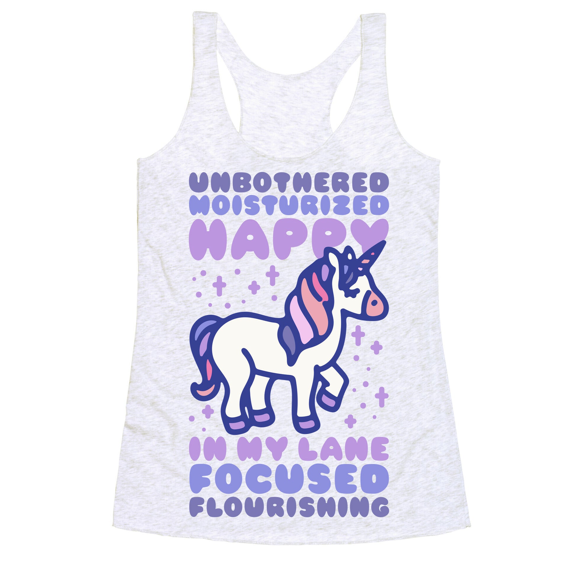 Unbothered Moisturized Happy Unicorn Racerback Tank