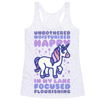 Unbothered Moisturized Happy Unicorn Racerback Tank