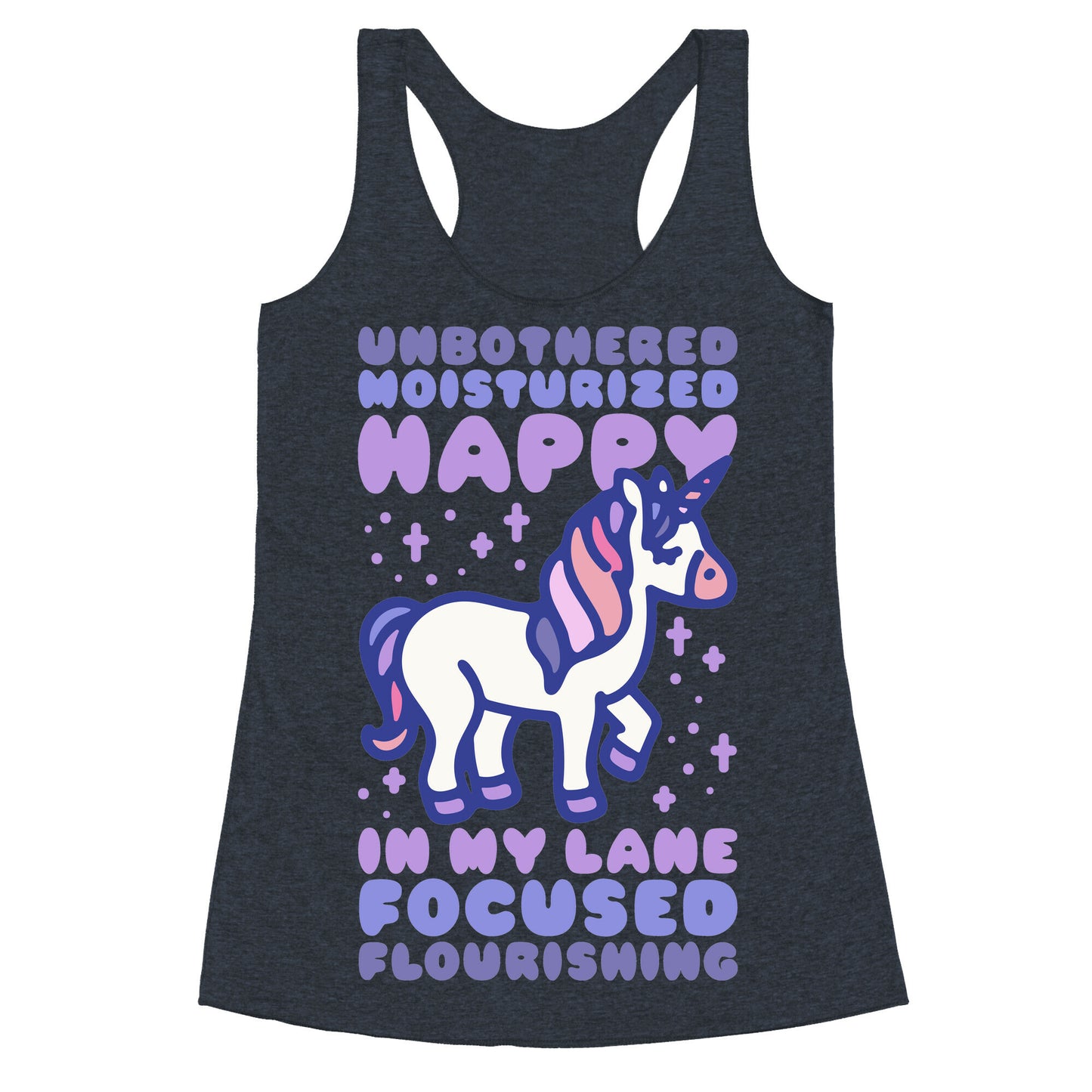 Unbothered Moisturized Happy Unicorn Racerback Tank