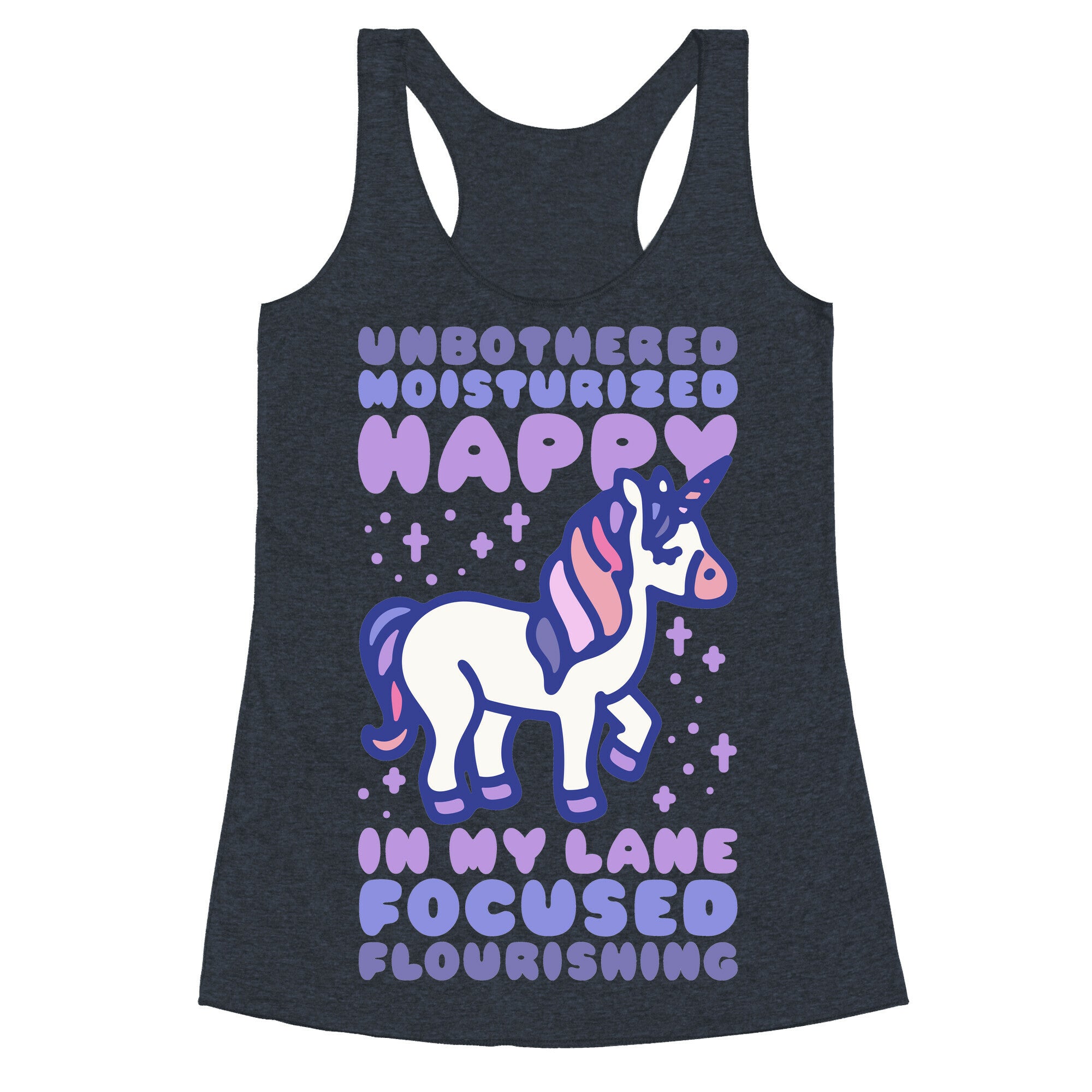 Unbothered Moisturized Happy Unicorn Racerback Tank