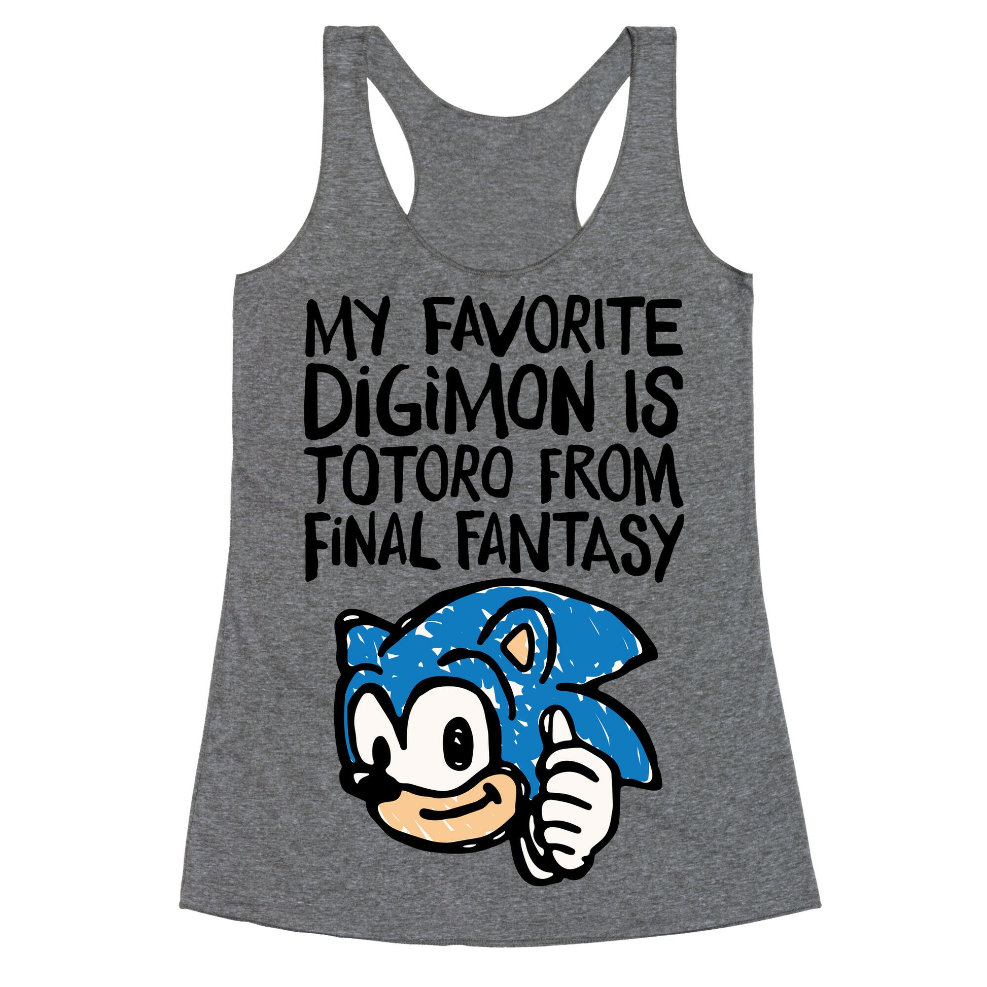 My Favorite Digimon Is Totoro From Final Fantasy Parody Racerback Tank