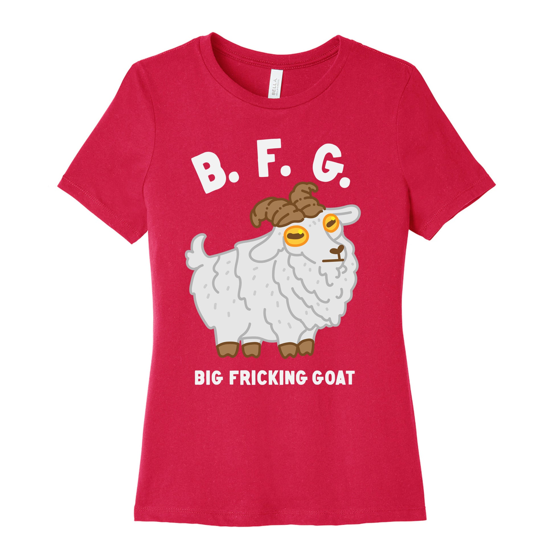 B.F.G. (Big Fricking Goat) Women's Cotton Tee