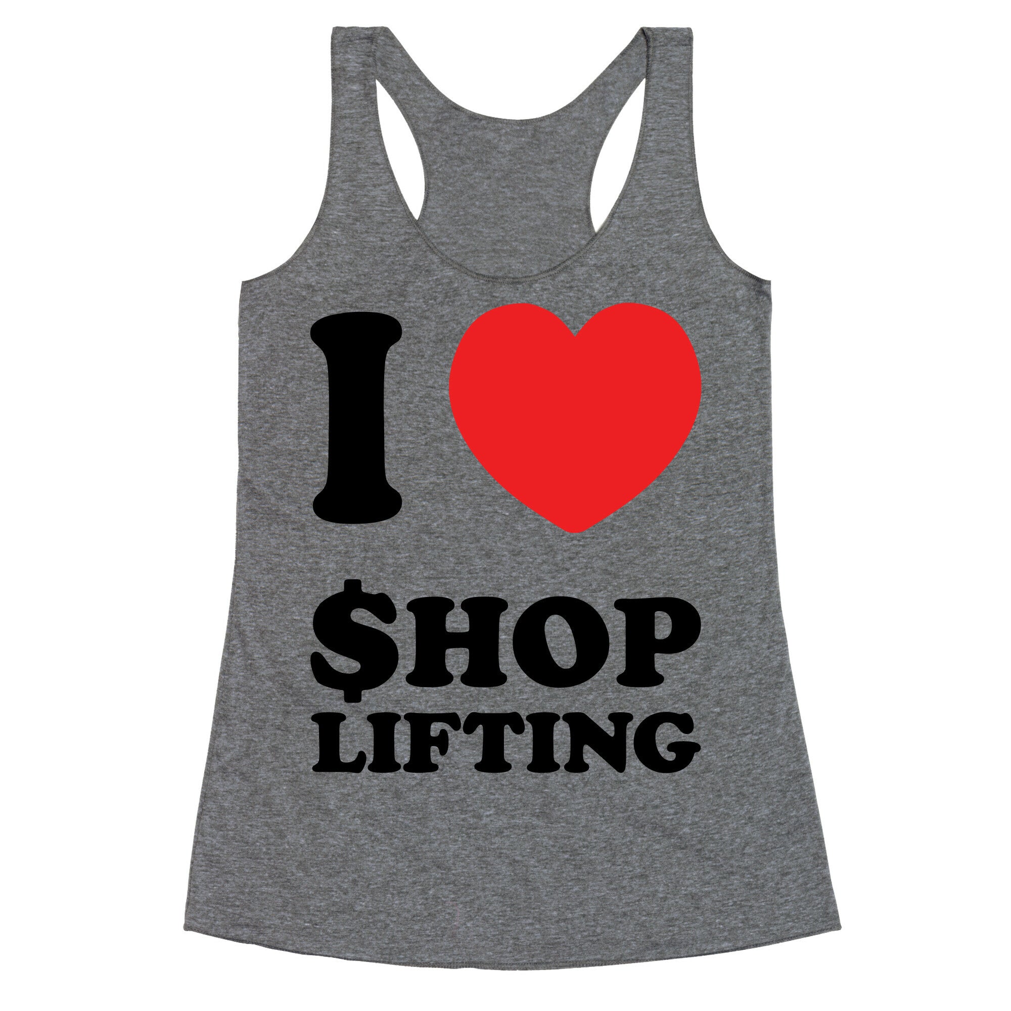 I Heart Shoplifting Racerback Tank