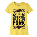 Knitting Is Punk Women's Cotton Tee