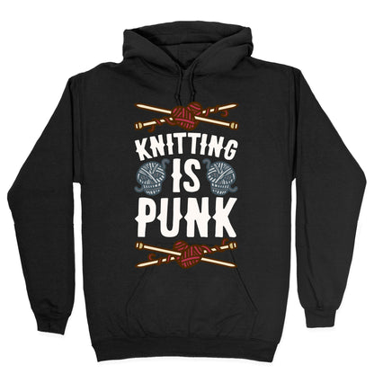 Knitting Is Punk Hoodie