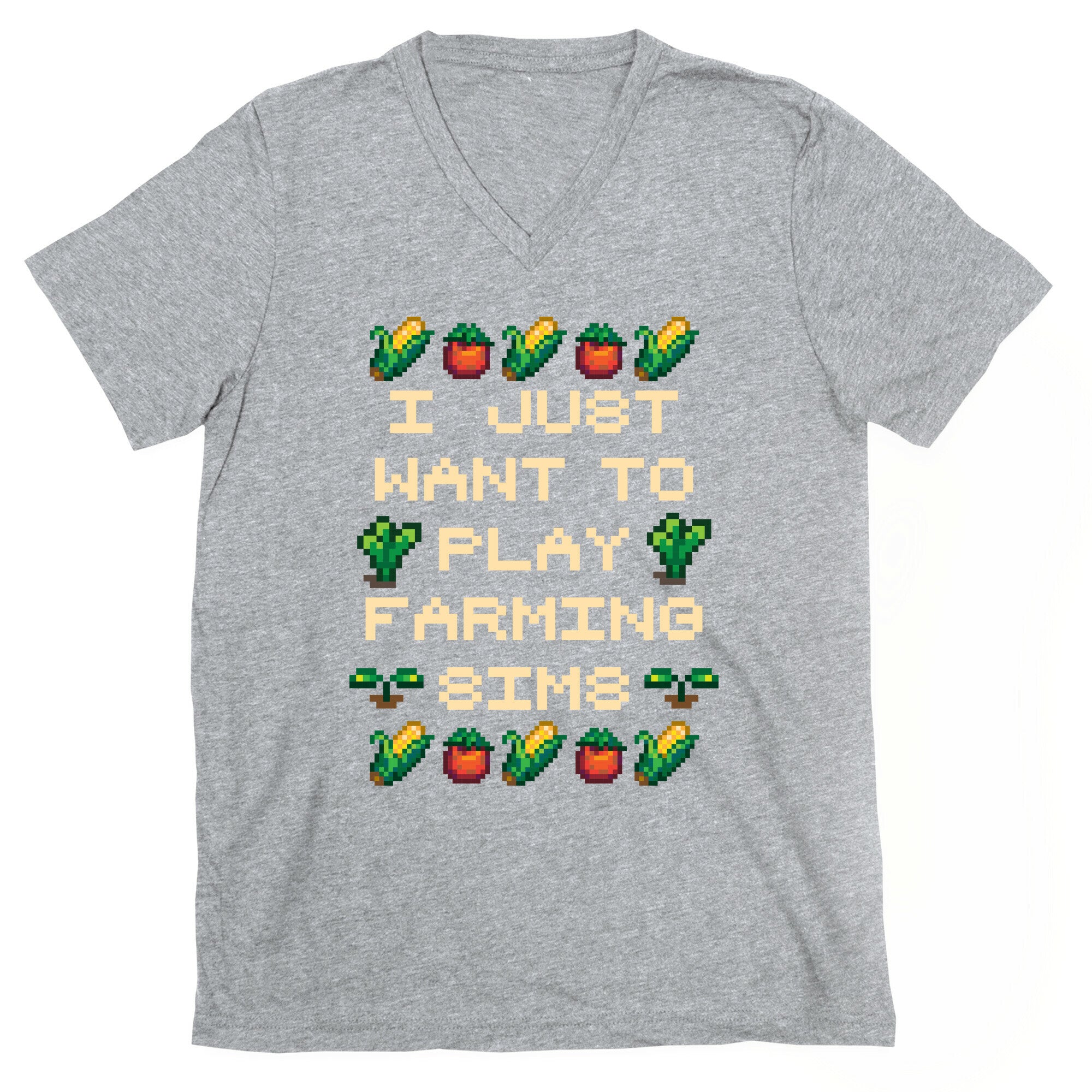 I Just Want To Play Farming Sims V-Neck