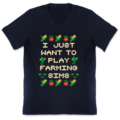 I Just Want To Play Farming Sims V-Neck