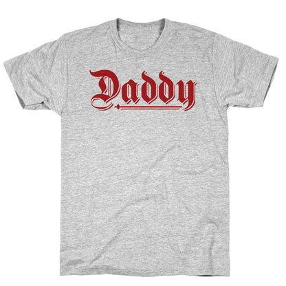Daddy Gothic T-Shirt