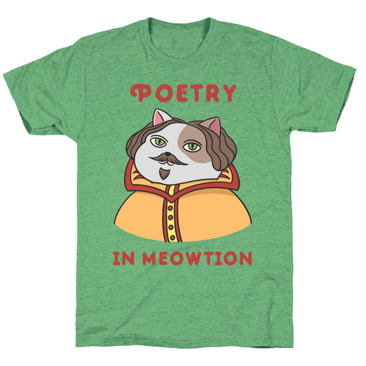 Poetry In Meowtion Parody Unisex Triblend Tee