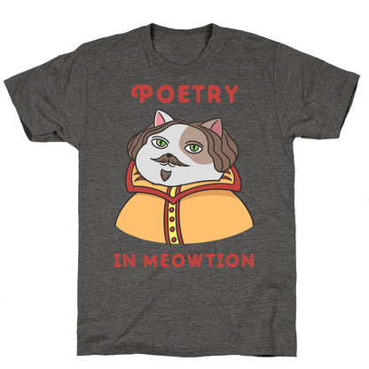 Poetry In Meowtion Parody Unisex Triblend Tee