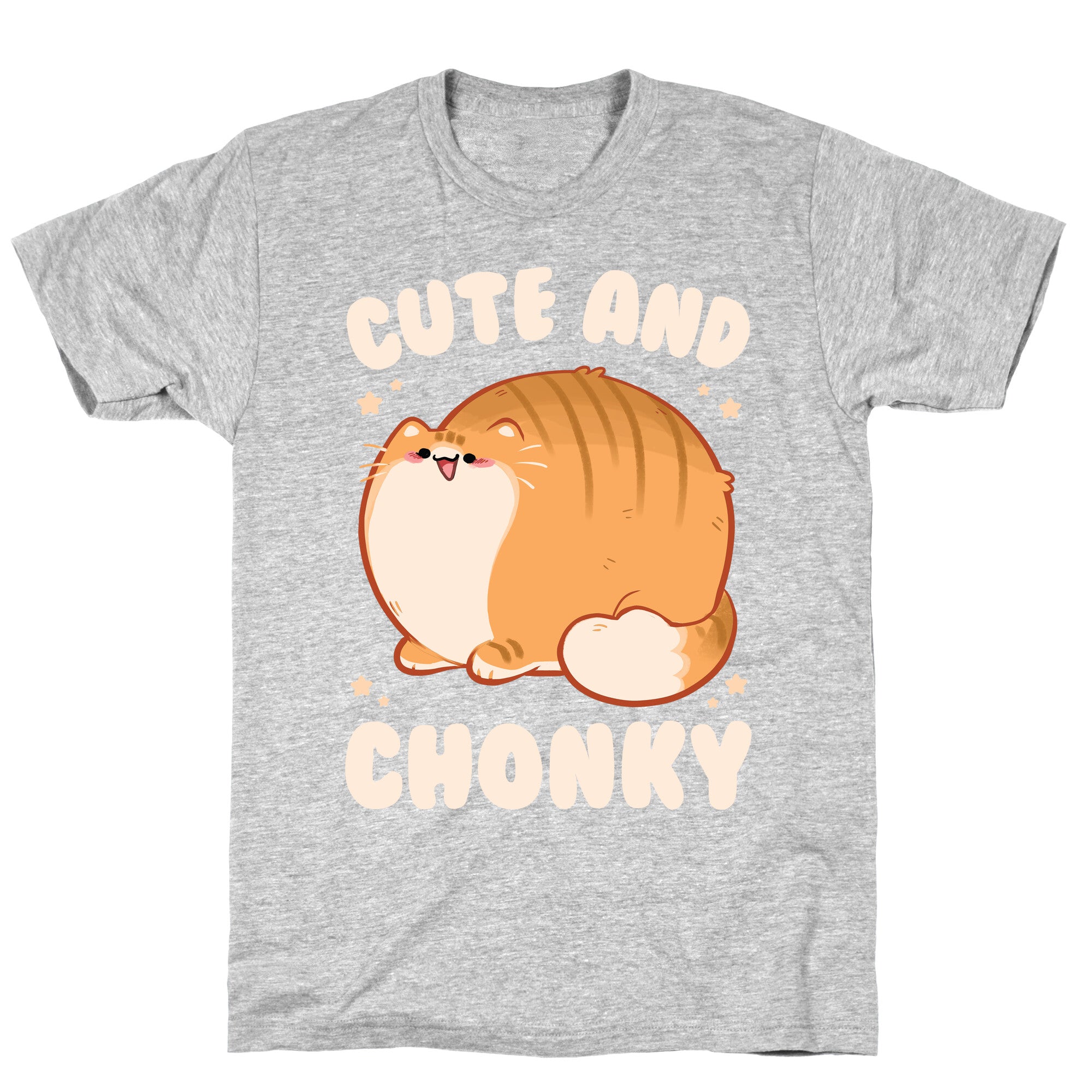 Cute and Chonky T-Shirt