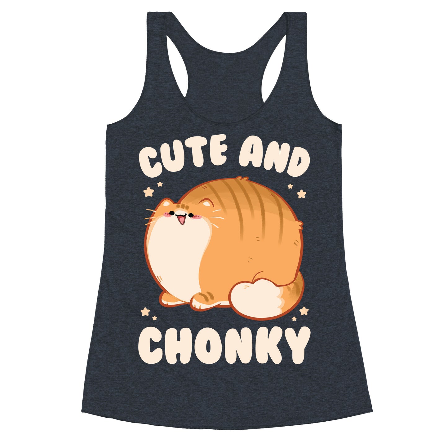 Cute and Chonky Racerback Tank