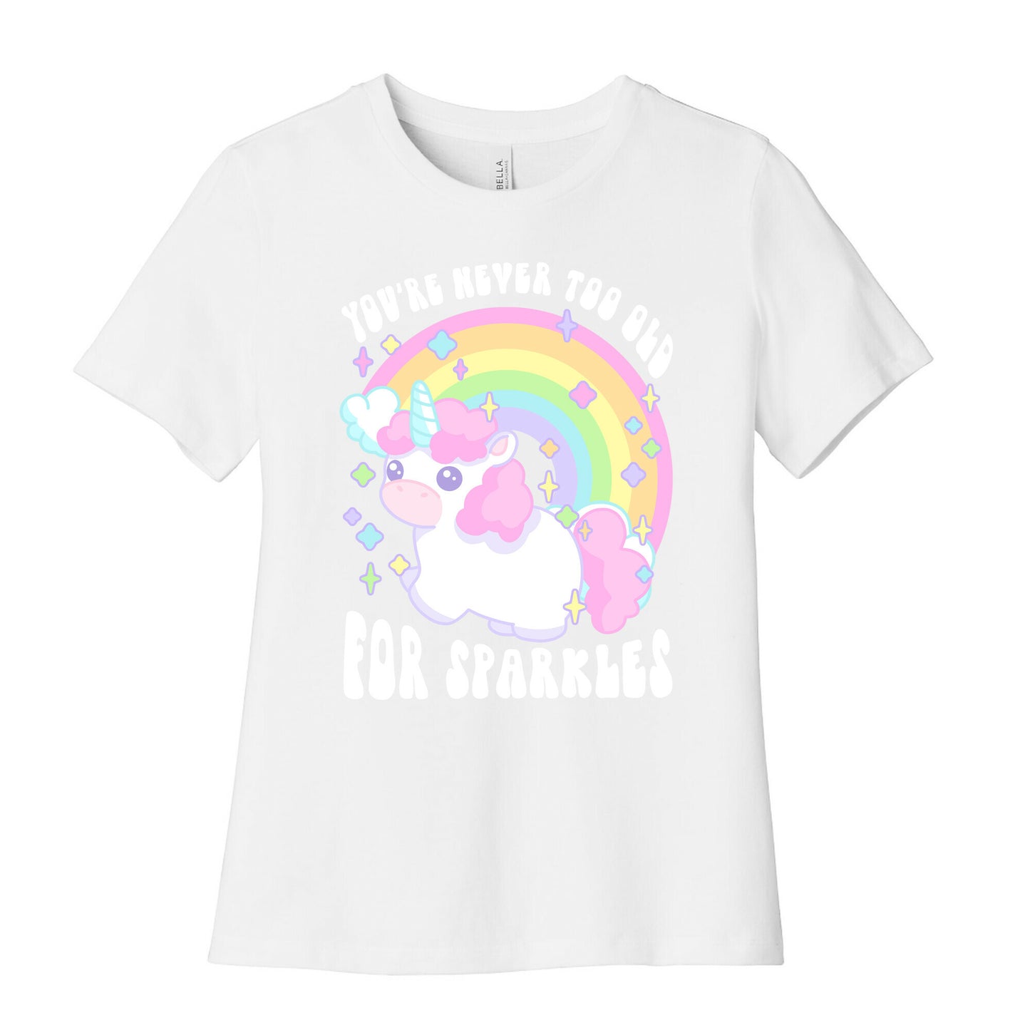 You're Never Too Old For Sparkles Women's Cotton Tee
