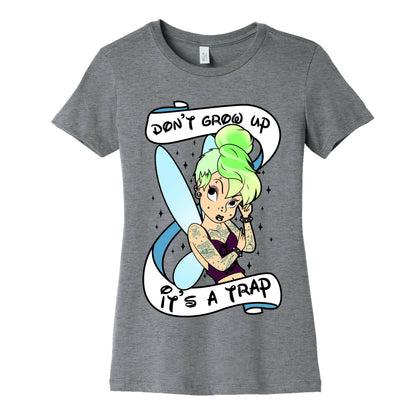 Punk Tinkerbell (Don't Grow Up It's A Trap) Women's Cotton Tee