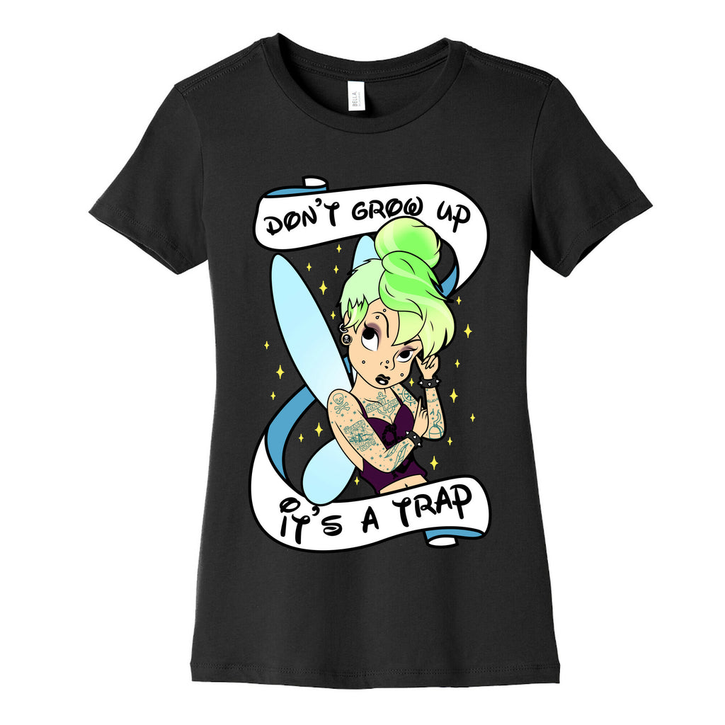 Punk Tinkerbell (Don't Grow Up It's A Trap) Women's Cotton Tee