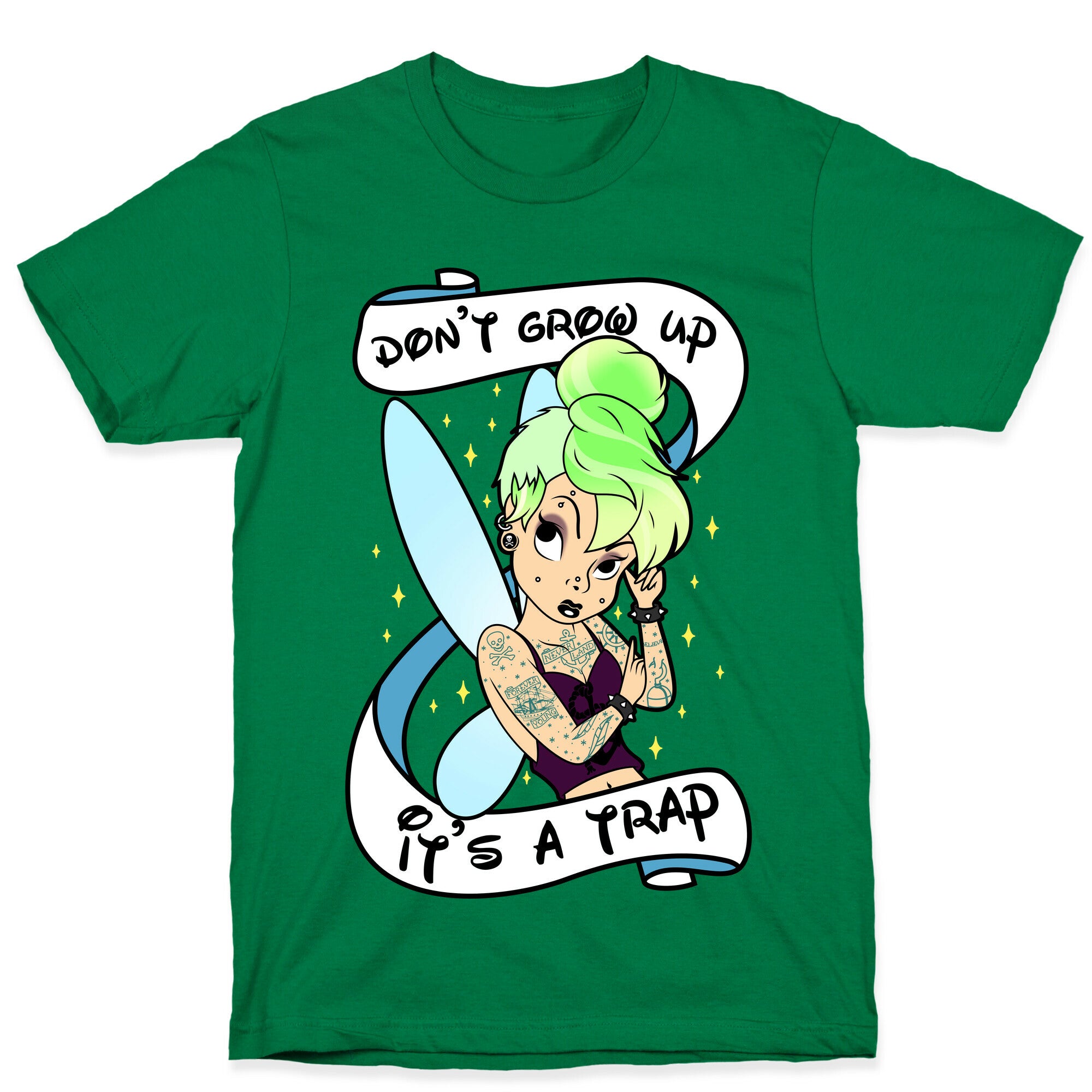 Punk Tinkerbell (Don't Grow Up It's A Trap) T-Shirt