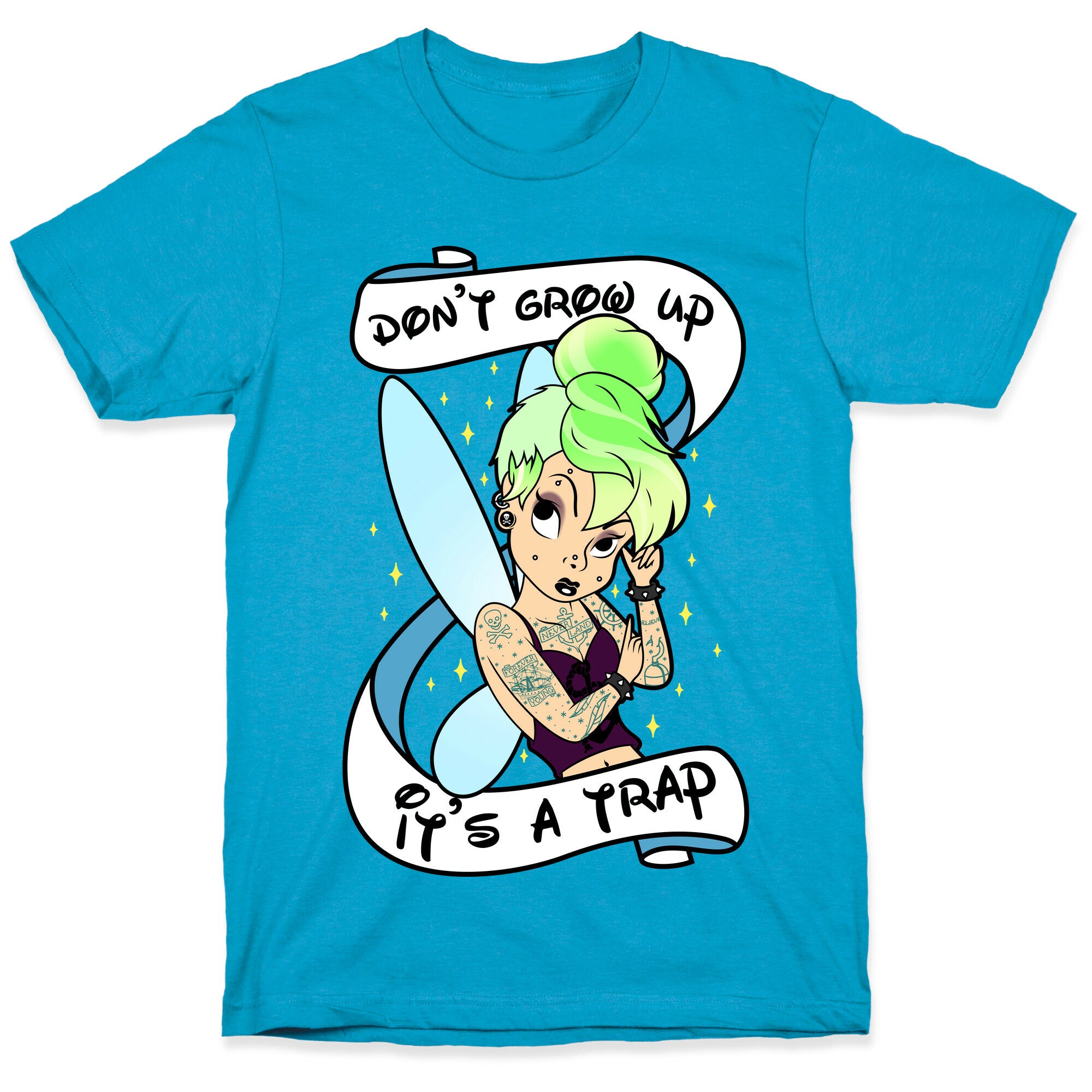 Punk Tinkerbell (Don't Grow Up It's A Trap) Unisex Triblend Tee