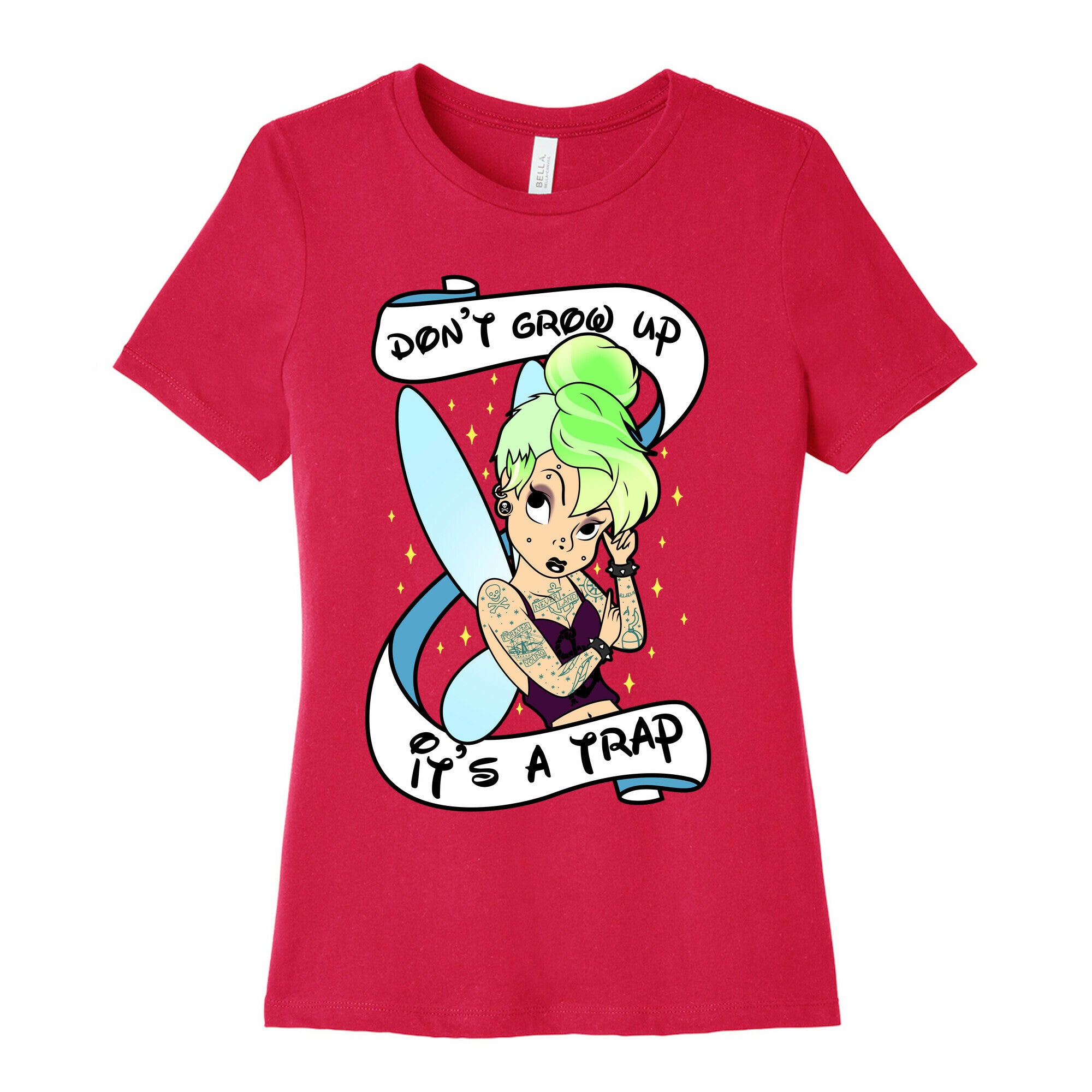 Punk Tinkerbell (Don't Grow Up It's A Trap) Women's Cotton Tee