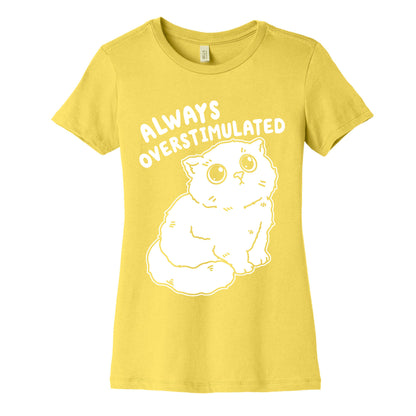 Always Overstimulated Cat Women's Cotton Tee