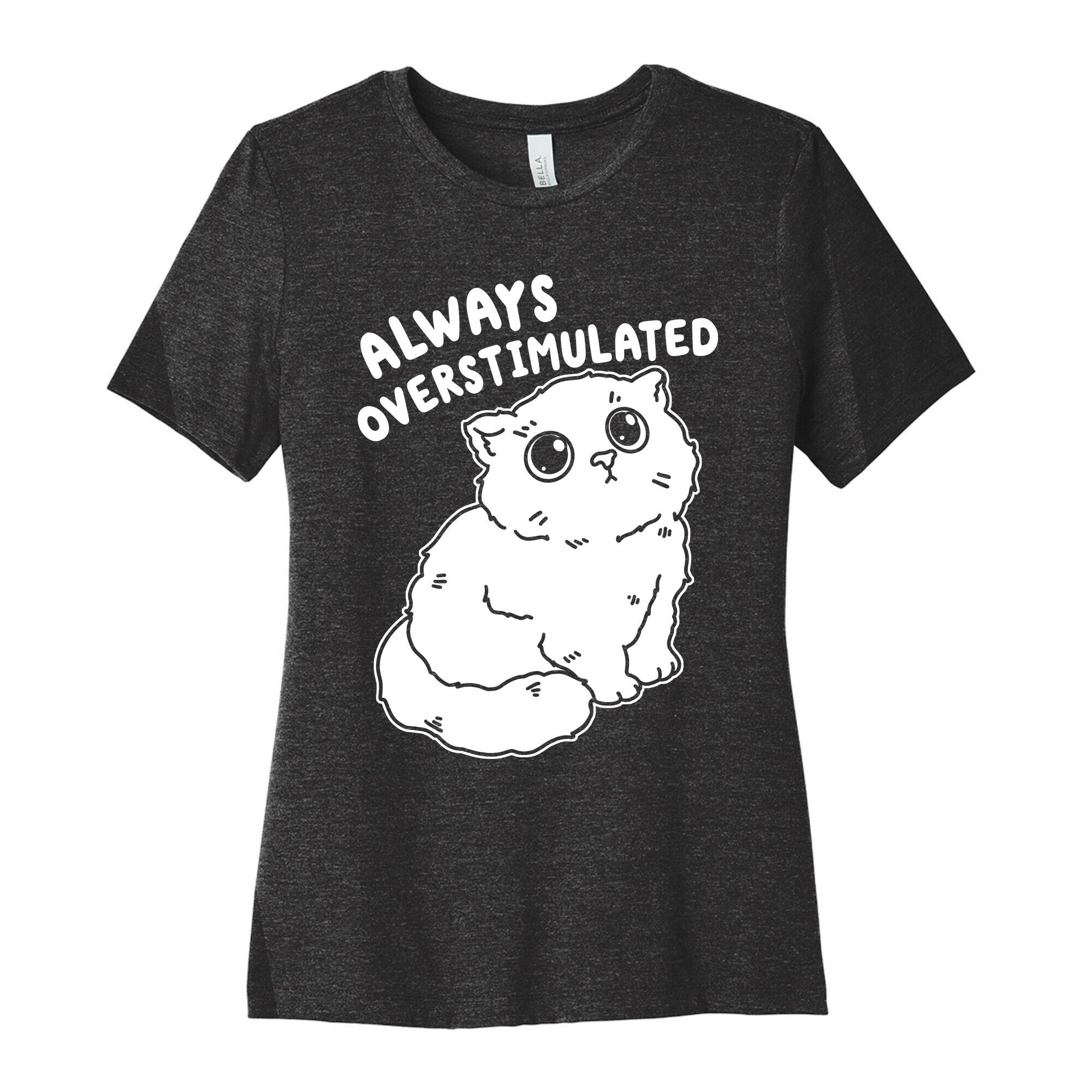 Always Overstimulated Cat Women's Cotton Tee