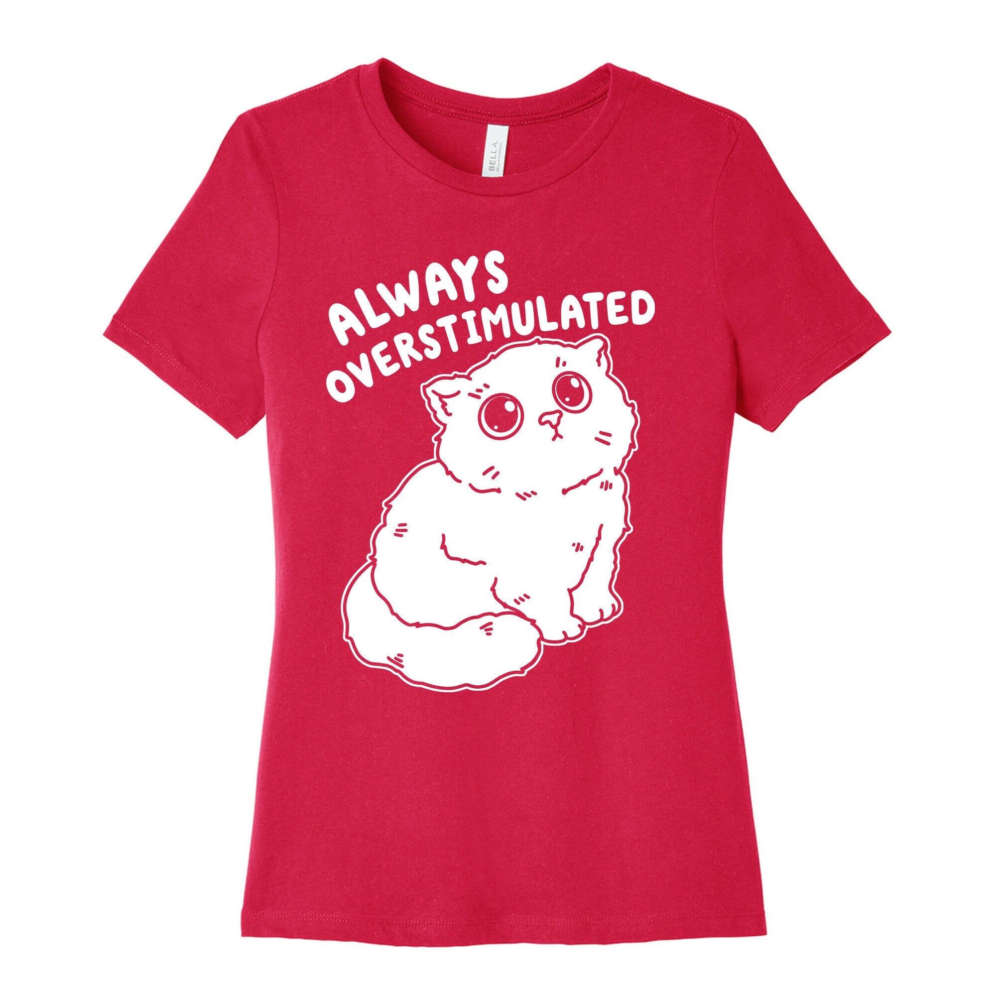 Always Overstimulated Cat Women's Cotton Tee
