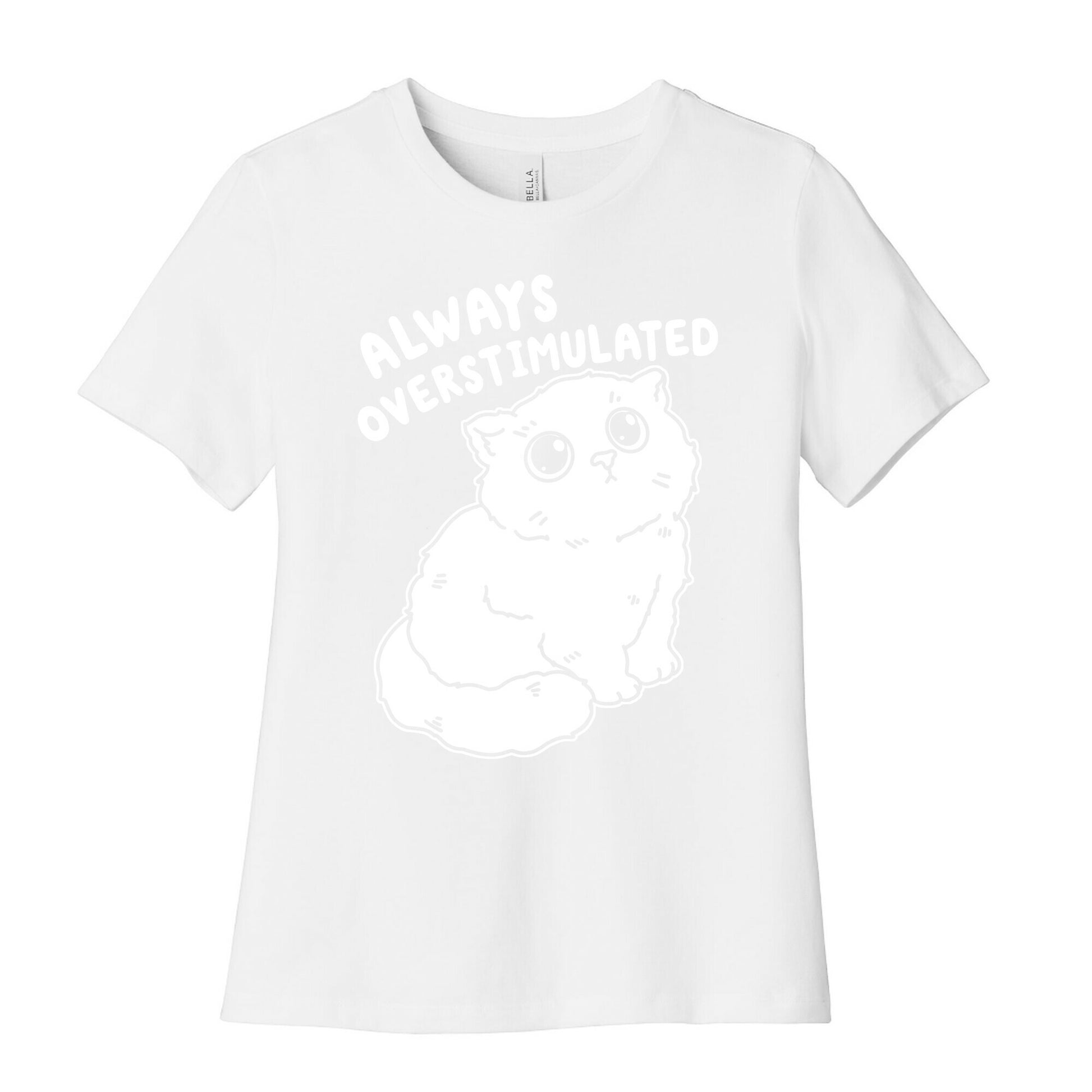 Always Overstimulated Cat Women's Cotton Tee