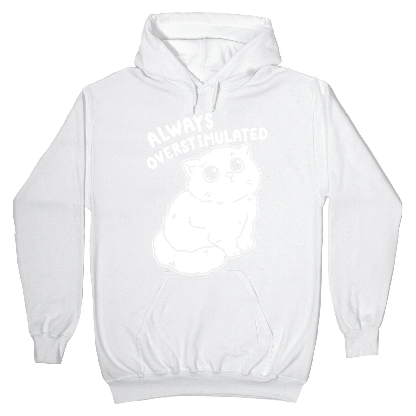 Always Overstimulated Cat Hoodie