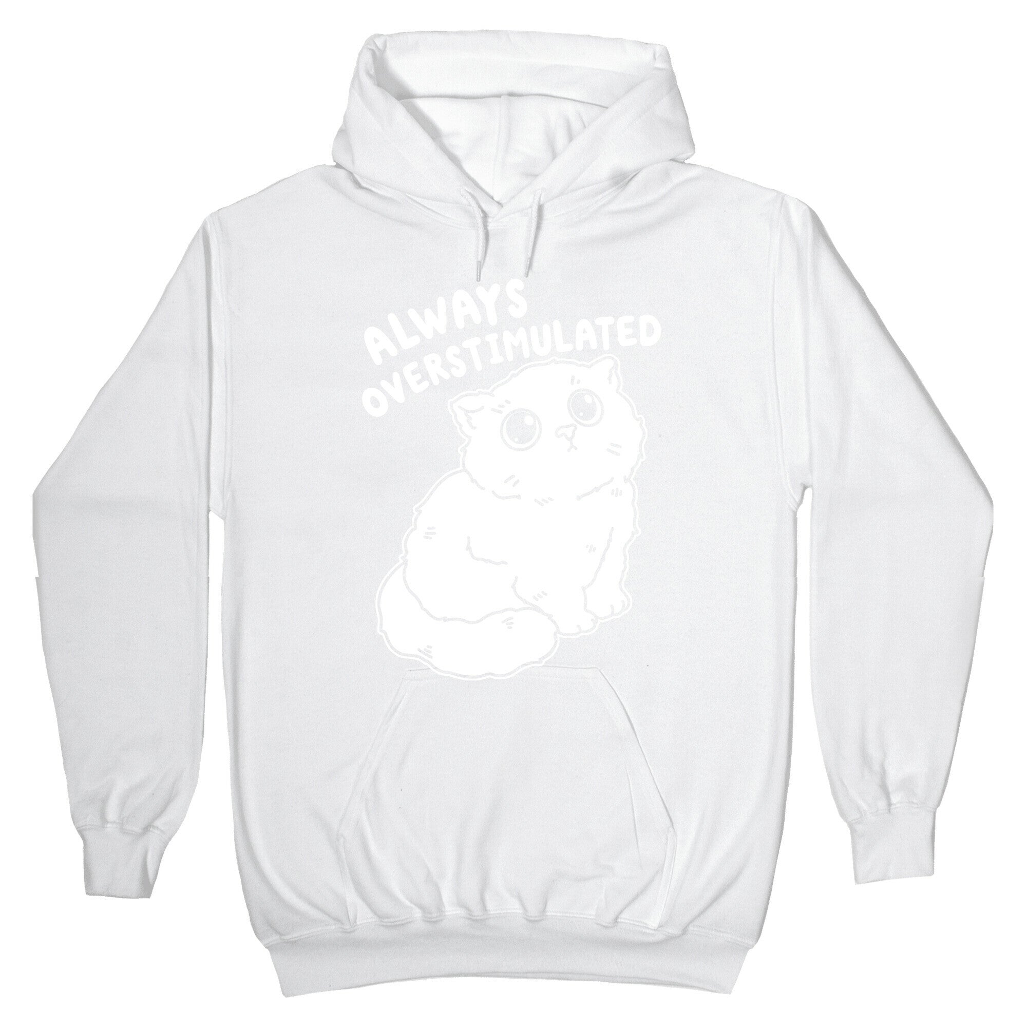 Always Overstimulated Cat Hoodie