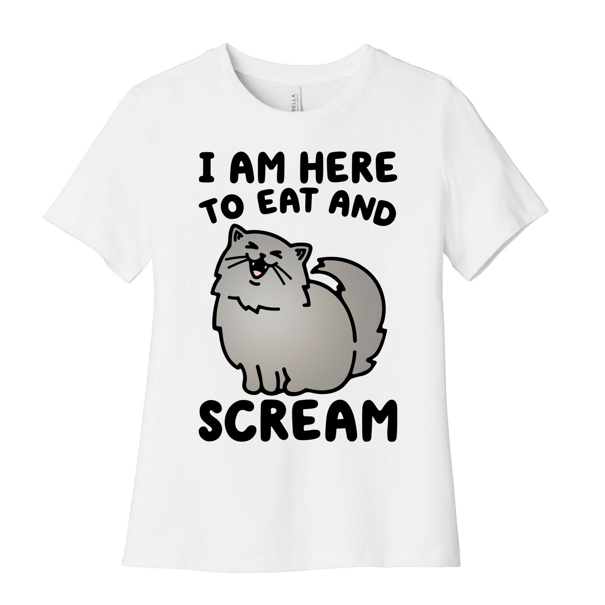 I Am Here To Eat and Scream Women's Cotton Tee