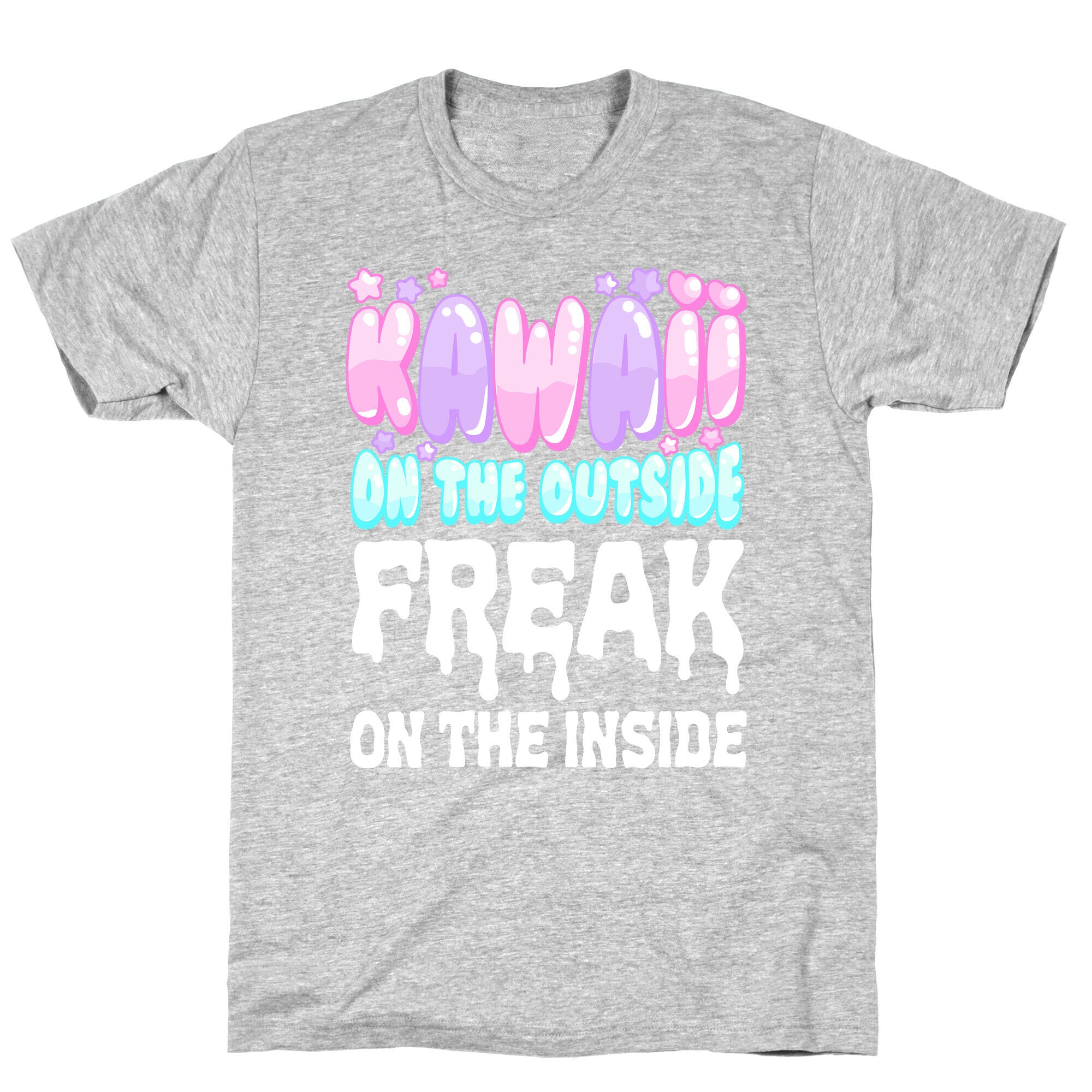 Kawaii On the Outside, Freak on the Inside T-Shirt