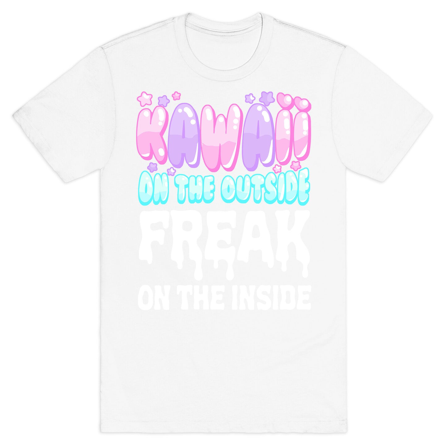 Kawaii On the Outside, Freak on the Inside T-Shirt